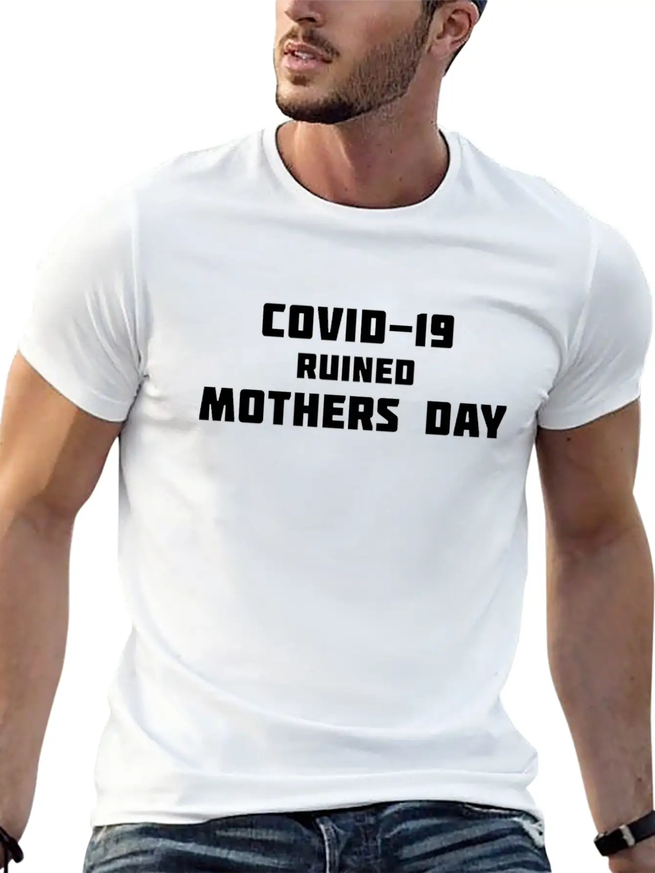 COVID-19 Ruined Mother's Day Comfortable Minimalist Graphic Tee – Summer Style Essential