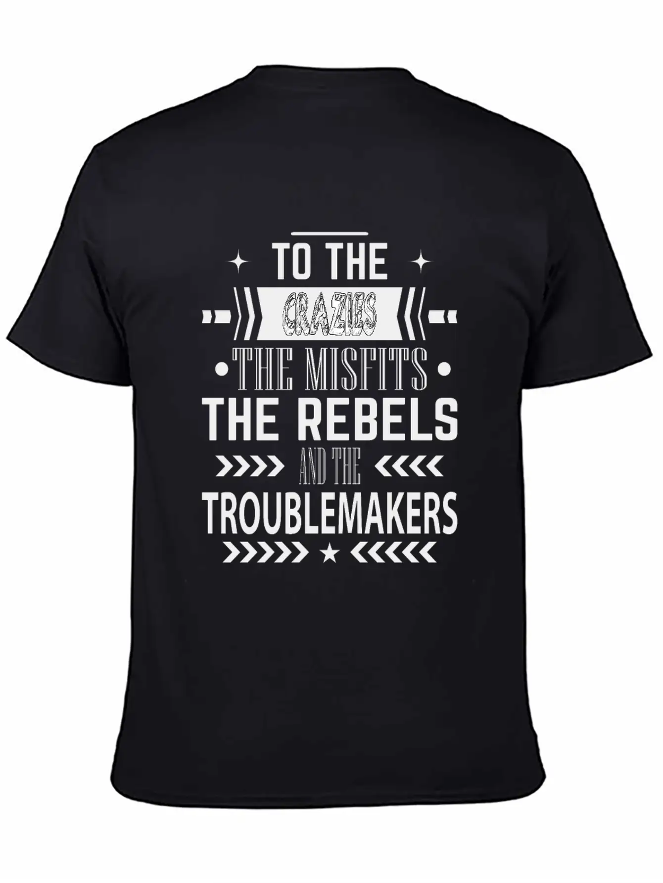 Crazies The Misfits The Rebels & Troublemakers BK Basic Graphic T-Shirt – Daily Comfort In Soft Cotton