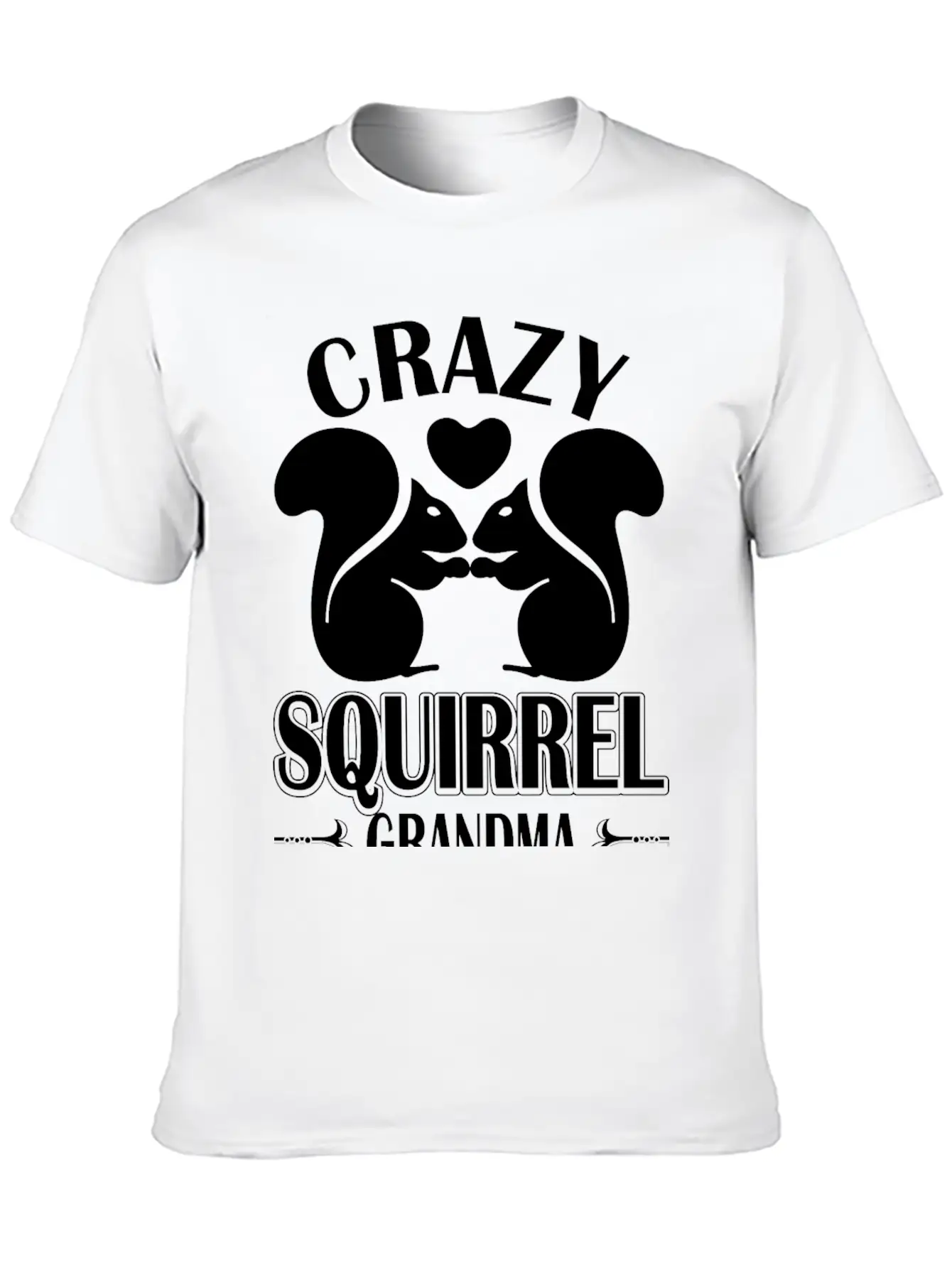 Crazy Squirrel Grandma Unisex Short Sleeve Soft Cotton T-Shirt – Casual Everyday Wear