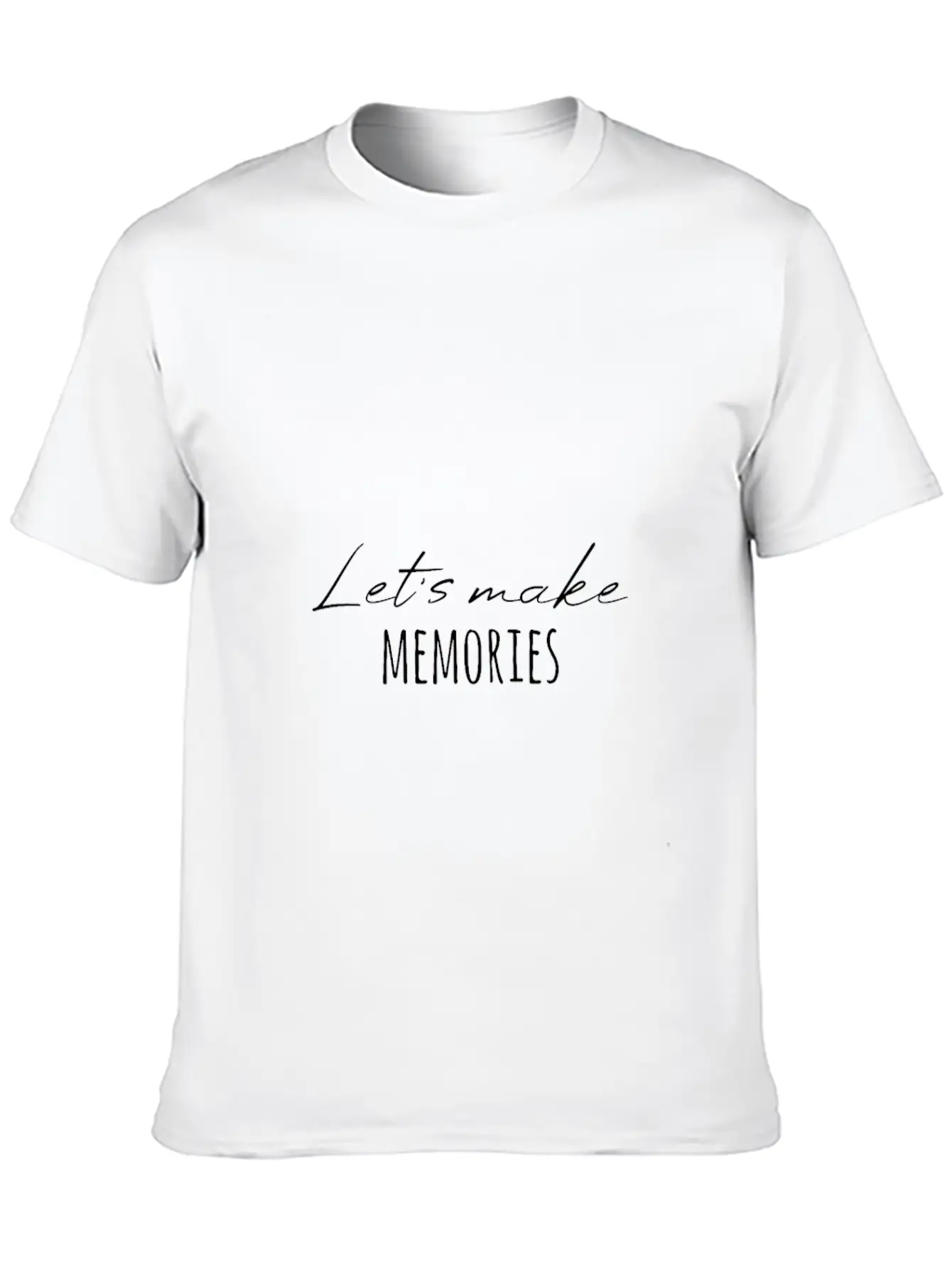 Create Memories Great Saying Unisex Casual T-Shirt – Clean Design For Daily Comfort