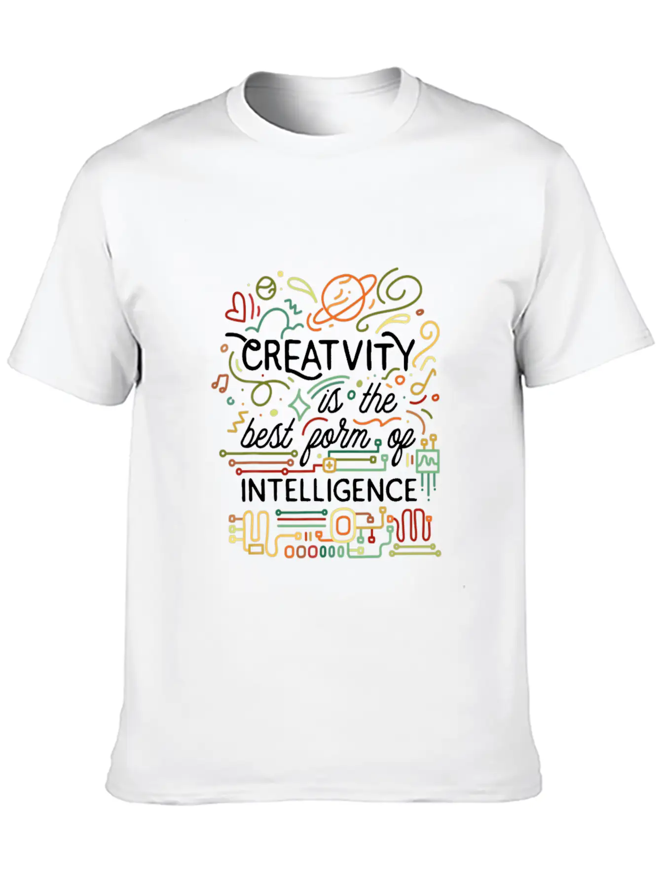 Creativity Is The Best Form Of Intelligence Arts Basic Graphic T-Shirt – Daily Comfort In Soft Cotton