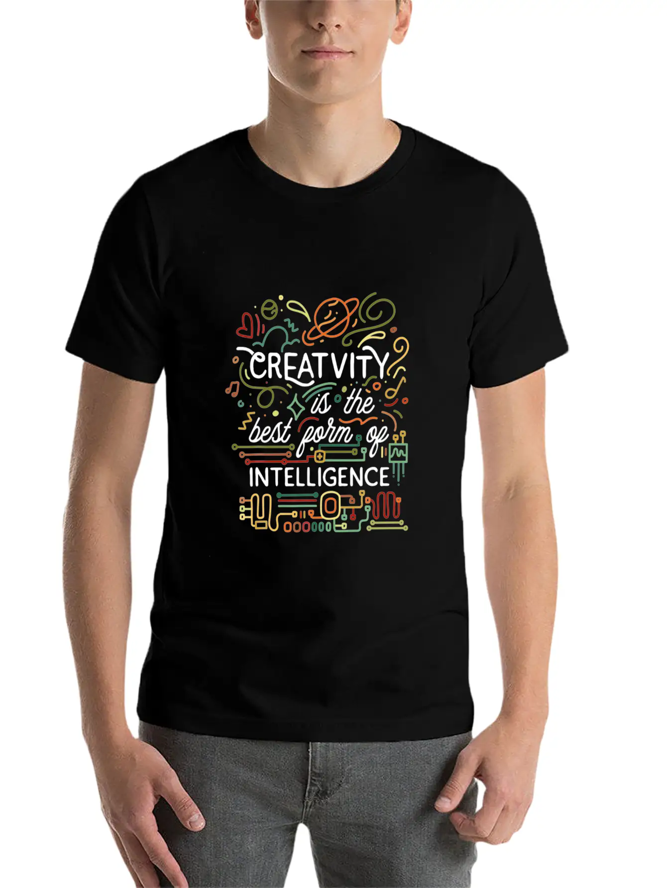 Creativity Is The Best Form Of Intelligence Arts Basic Graphic T-Shirt – Daily Comfort In Soft Cotton