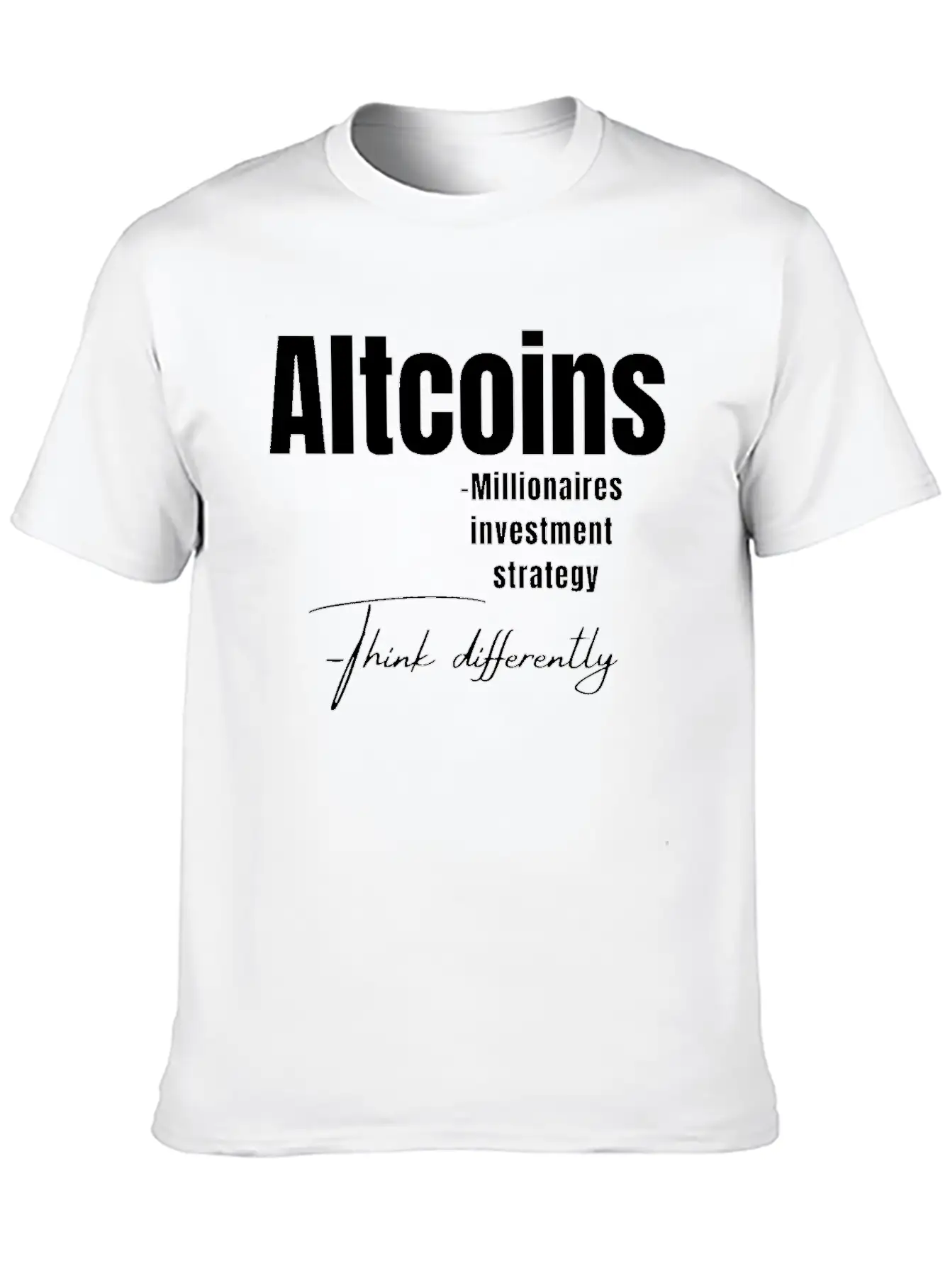 Crypto Altcoin Think Differently Design Comfortable Minimalist Graphic Tee – Summer Style Essential