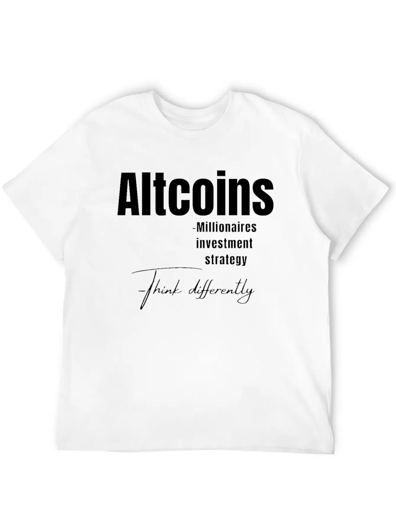 Crypto Altcoin Think Differently Design Comfortable Minimalist Graphic Tee – Summer Style Essential