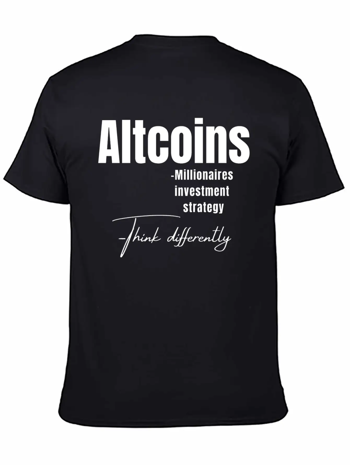 Crypto Altcoin Think Differently Design Comfortable Minimalist Graphic Tee – Summer Style Essential