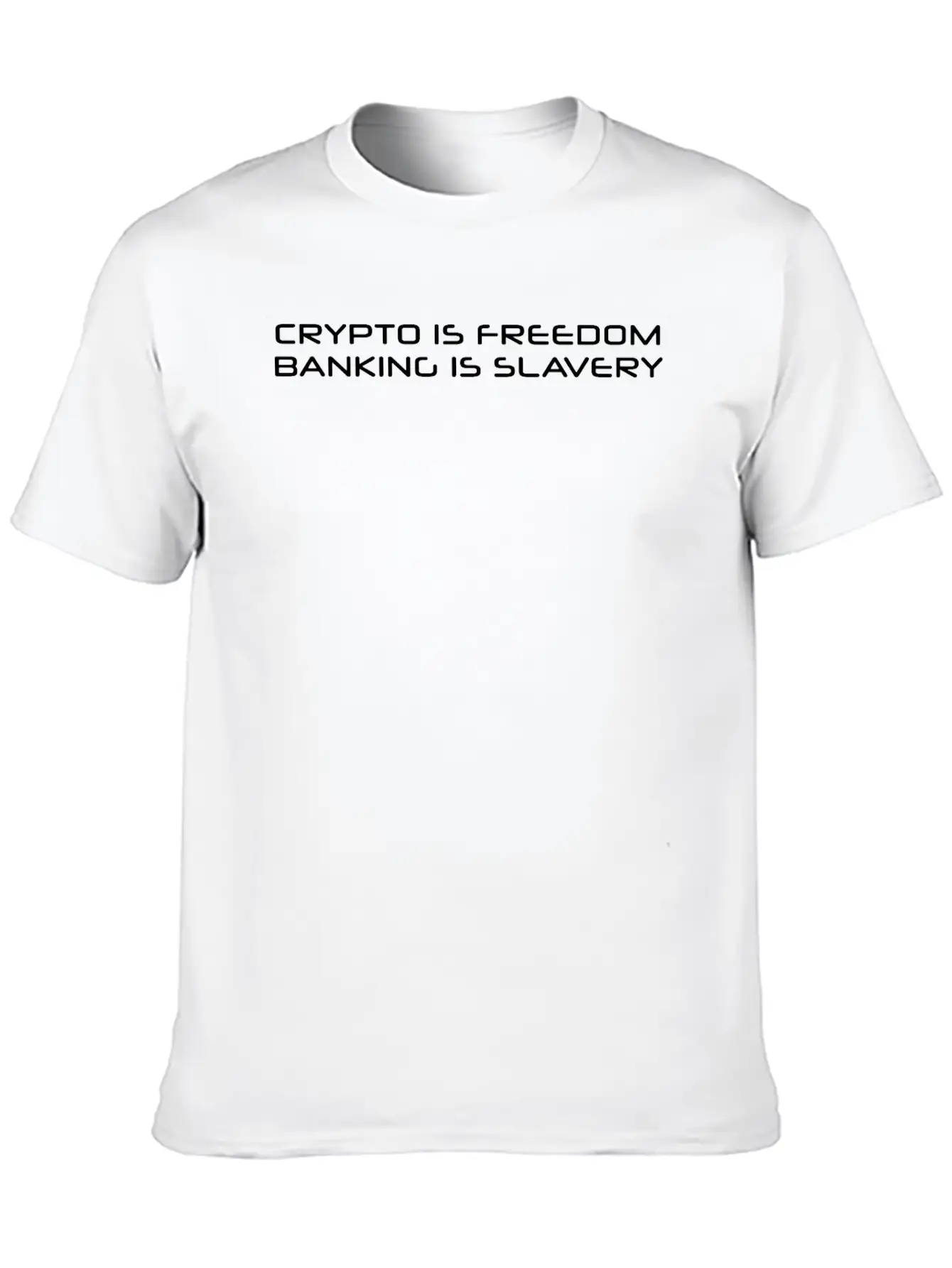 Crypto Is Freedom, Banking Is Slavery - Bitcoin Essential Unisex Summer Tee – Soft Cotton Casual Fit