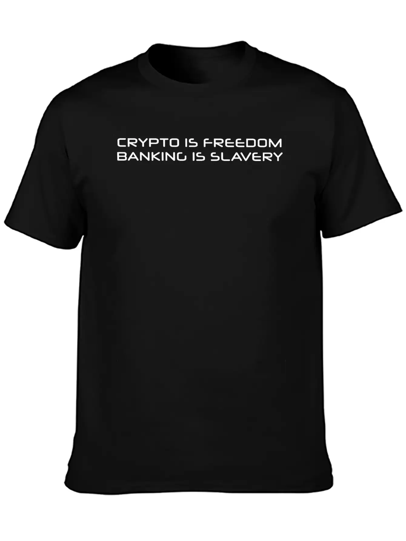 Crypto Is Freedom, Banking Is Slavery - Bitcoin Essential Unisex Summer Tee – Soft Cotton Casual Fit