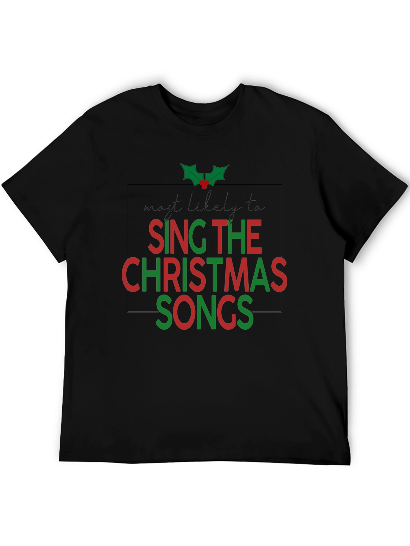 Sing Christmas Songs T-Shirt