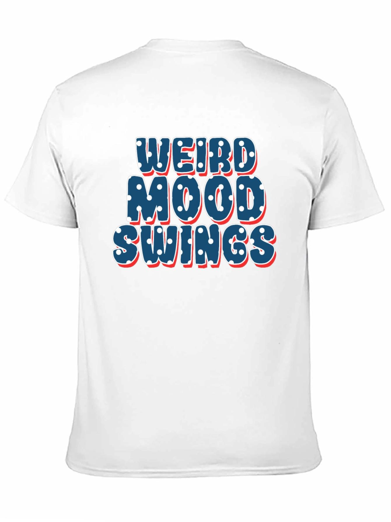 Weird Mood Swings T-Shirt