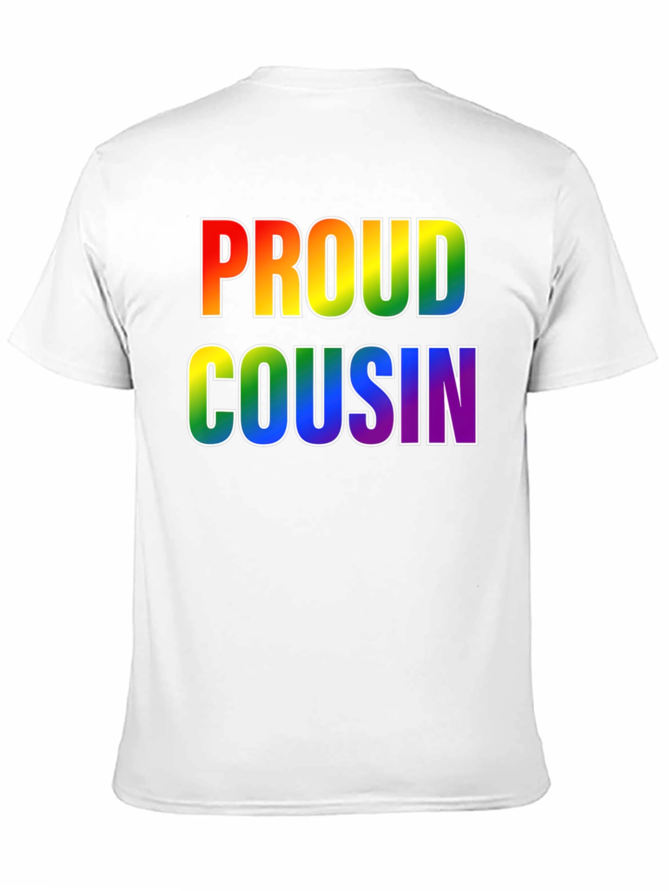 Proud Cousin Rainbow T-Shirt - LGBTQ+ Pride