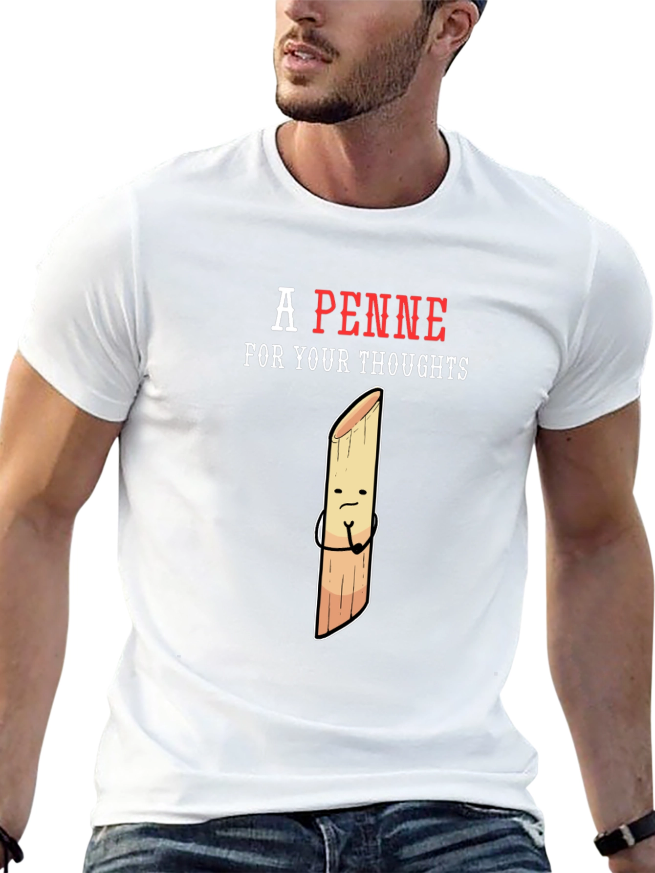 A Penne For Your Thoughts Funny T-Shirt