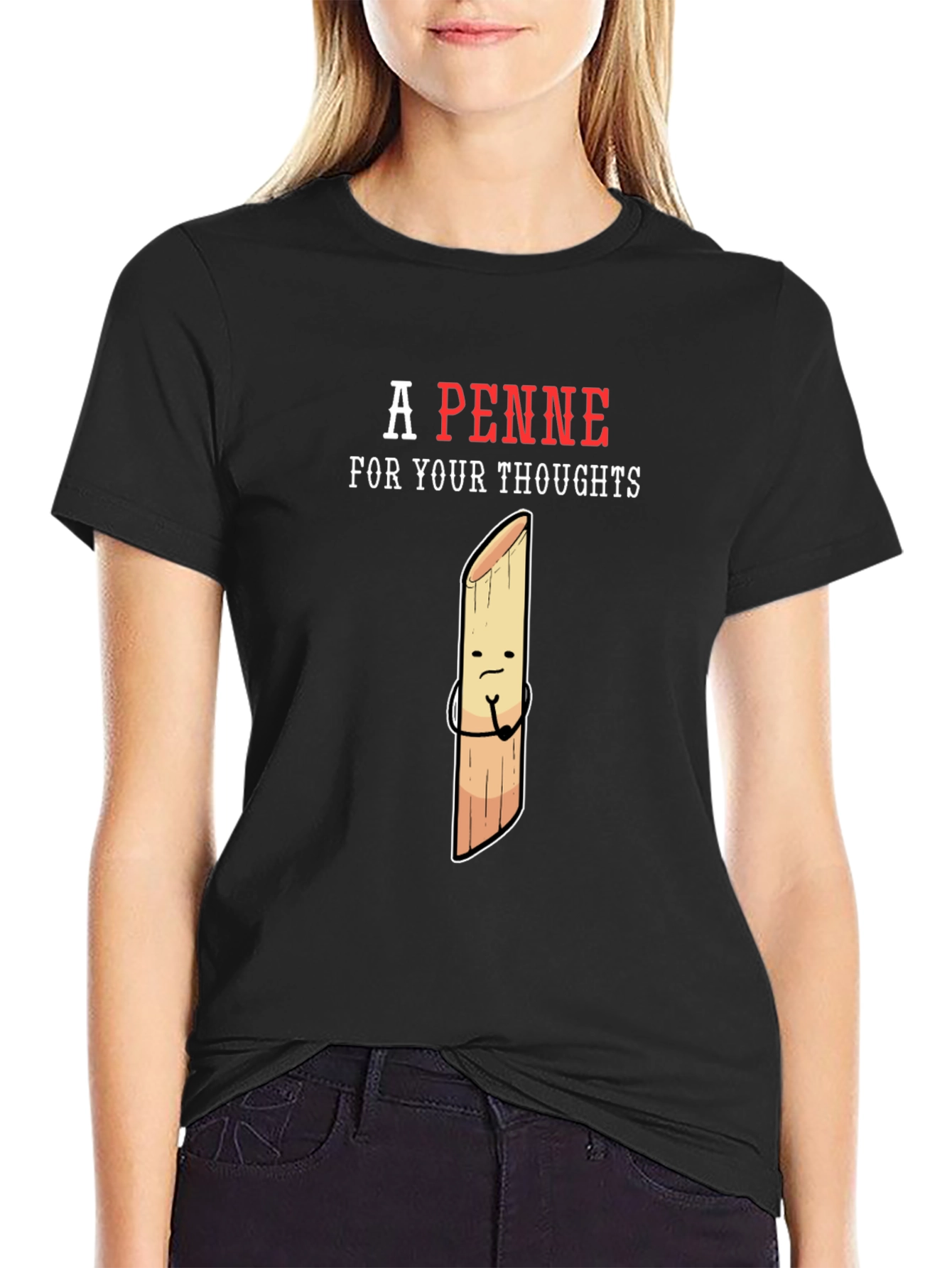A Penne For Your Thoughts Funny T-Shirt