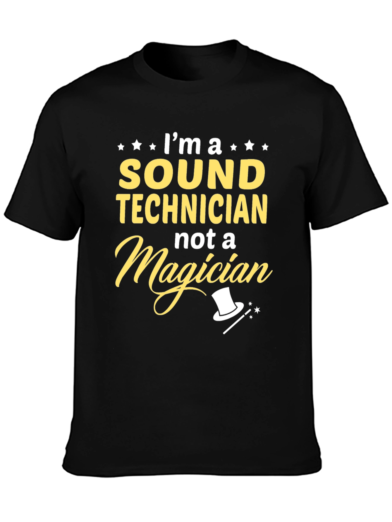 Sound Technician T-Shirt - Not a Magician Graphic Tee
