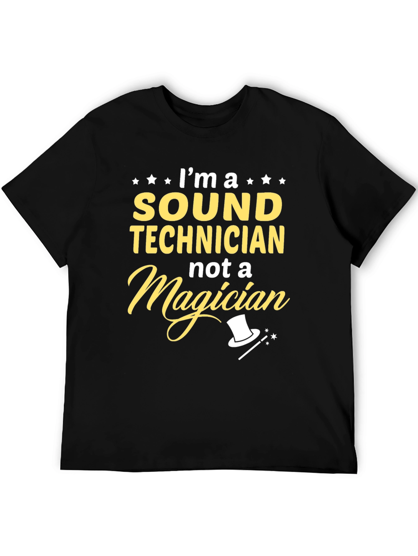 Sound Technician T-Shirt - Not a Magician Graphic Tee