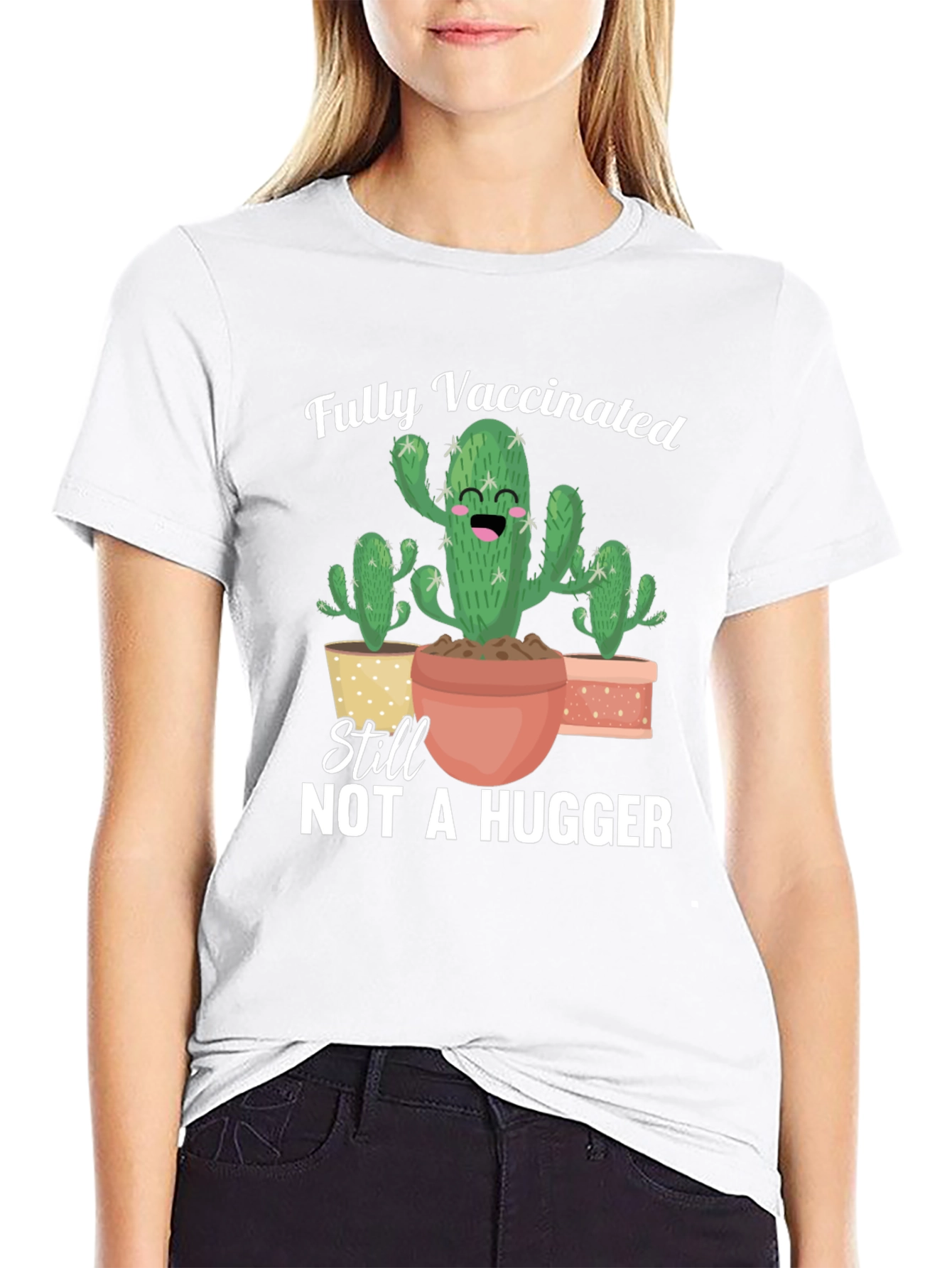 Fully Vaccinated Not A Hugger T-Shirt