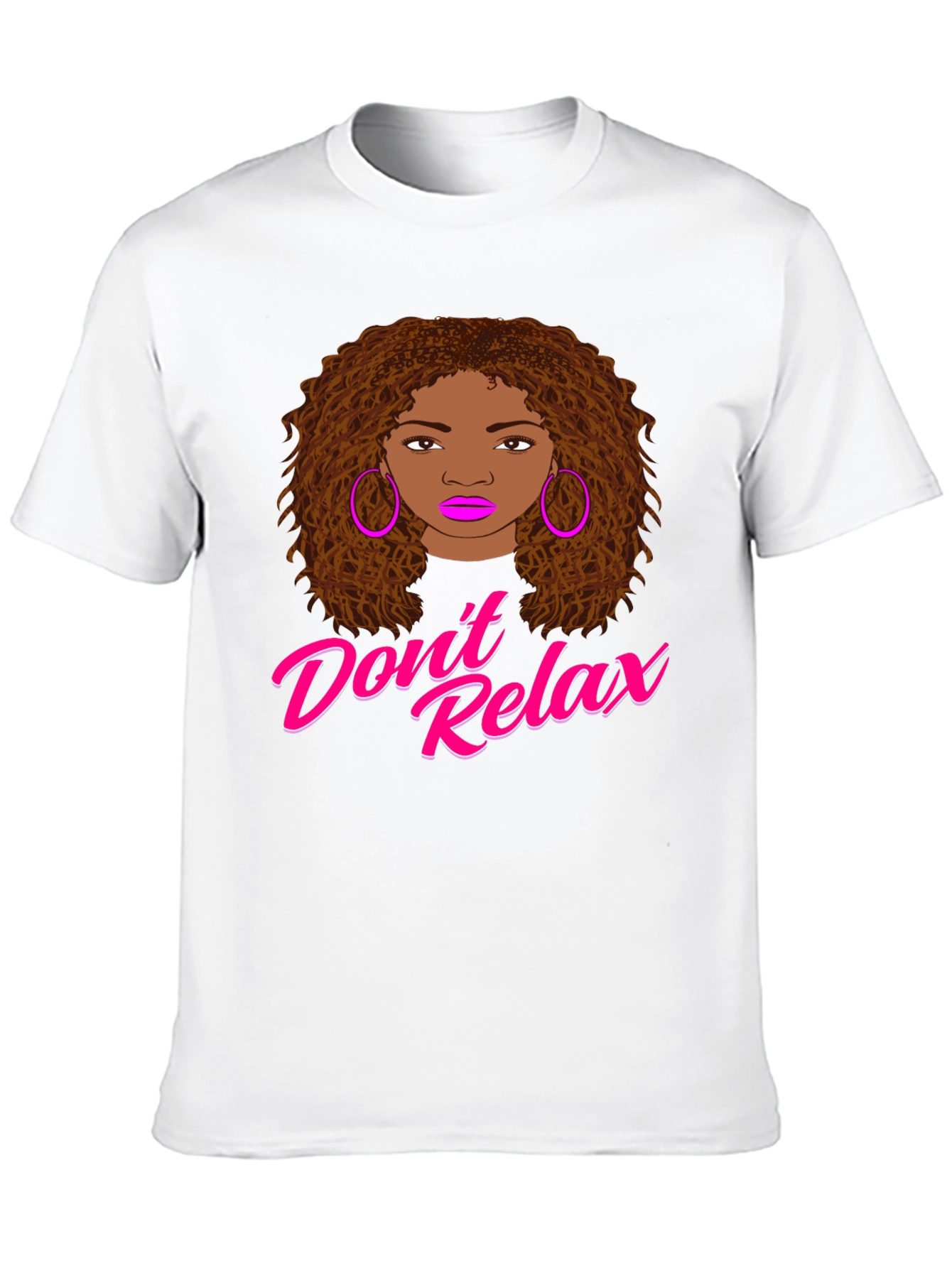 Dont Relax Graphic Print T-Shirt
