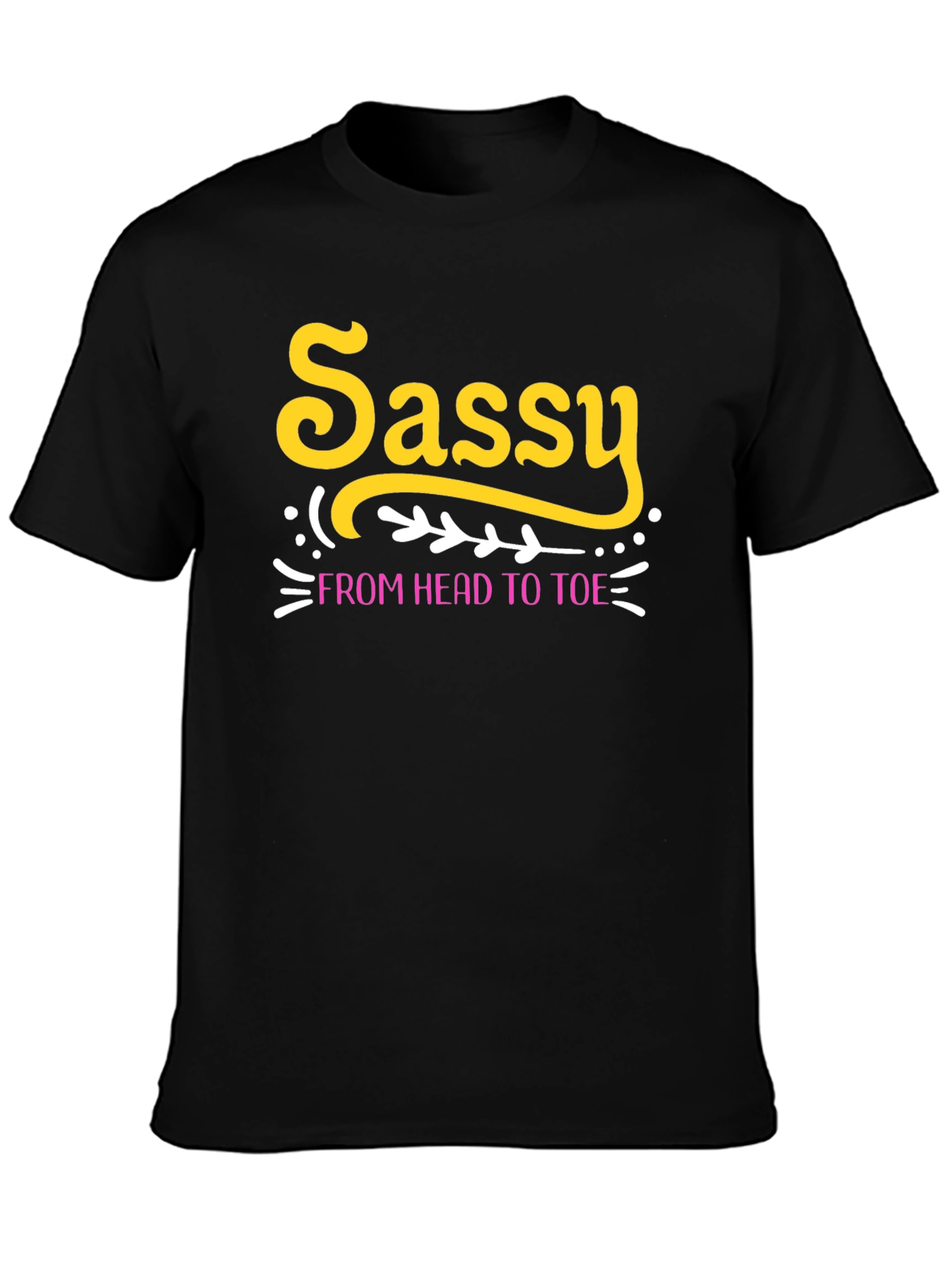 Sassy From Head To Toe Black Tee