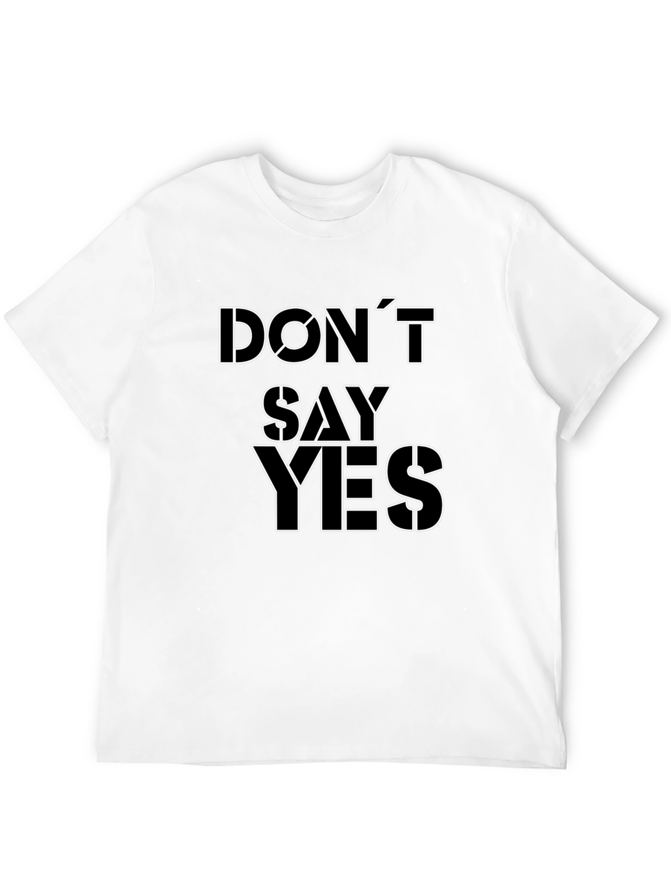 Dont Say Yes Graphic Tee - Black Cotton T-Shirt