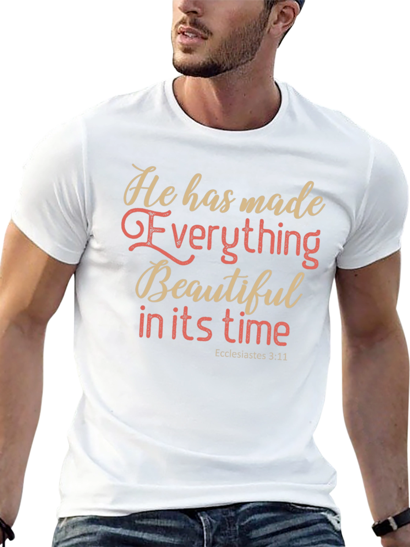 Inspirational He Has Made Everything Beautiful T-Shirt