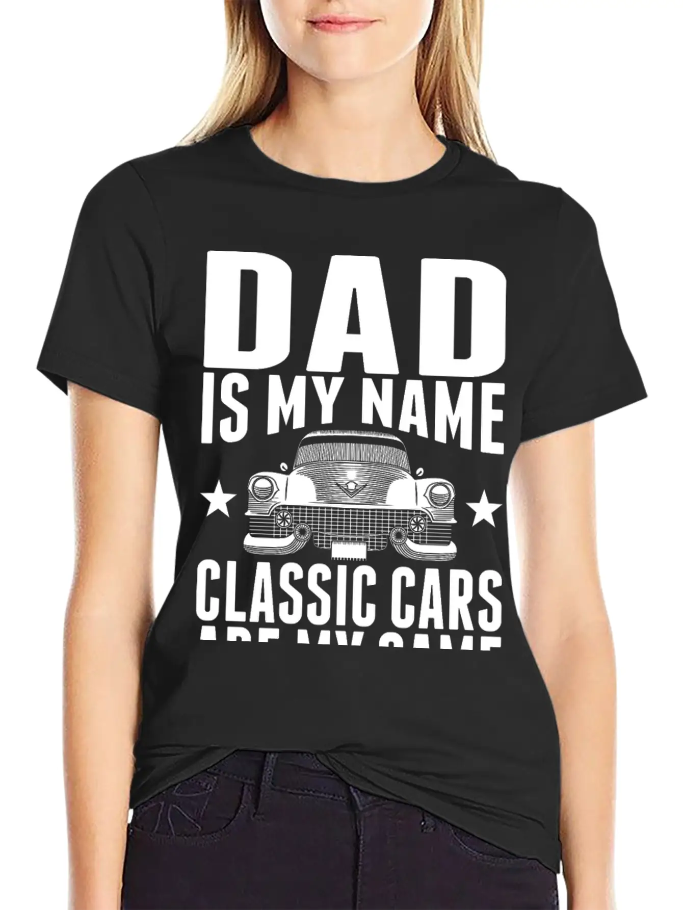 Dad Is My Name Classic Cars Are My Game Tshirt Stylish Everyday T-Shirt – Unisex Basic Cotton Tee