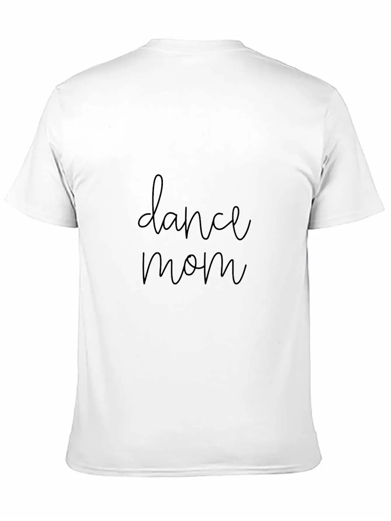 Dance Mom Life Cute Classy Mama Mother'S Day Dance Stylish Everyday T-Shirt – Unisex Basic Cotton Tee