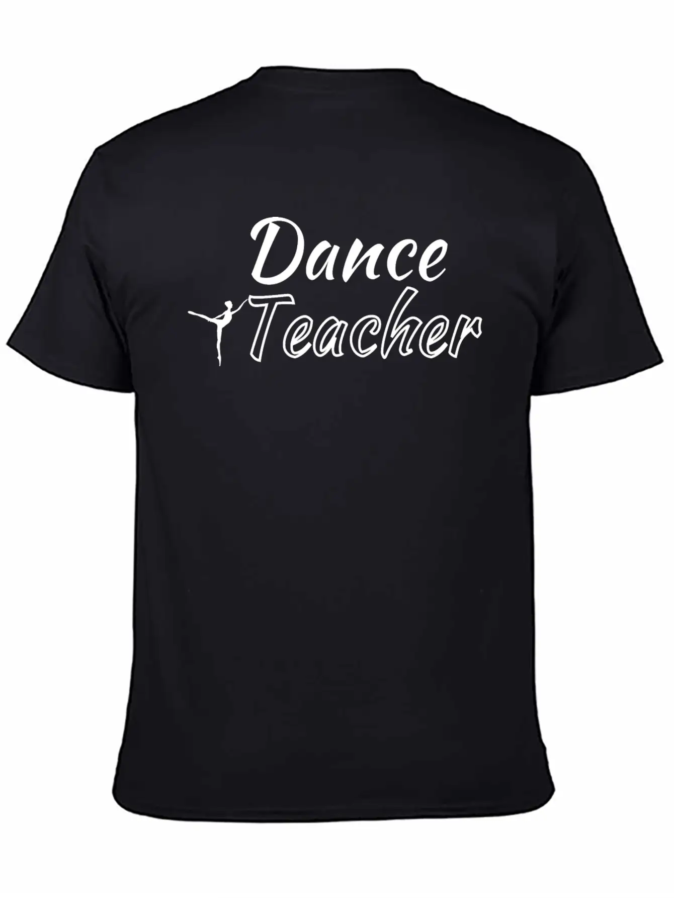 Dance Teacher- Dance Coach Gift Basic Graphic T-Shirt – Daily Comfort In Soft Cotton