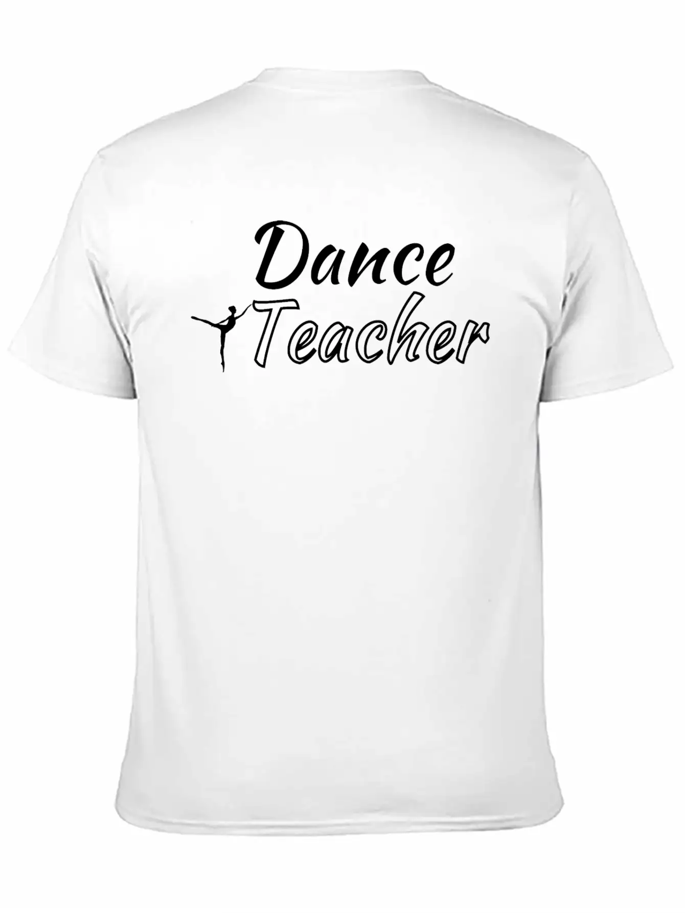 Dance Teacher- Dance Coach Gift Basic Graphic T-Shirt – Daily Comfort In Soft Cotton
