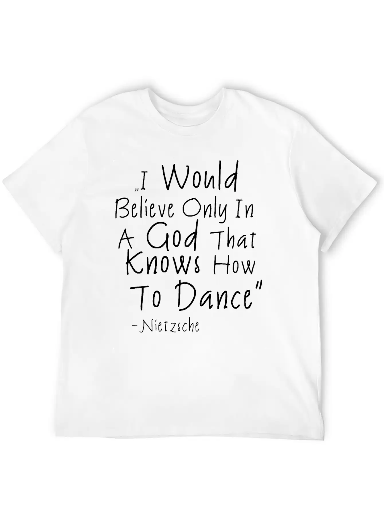 Dancing Quote Basic Graphic T-Shirt – Daily Comfort In Soft Cotton