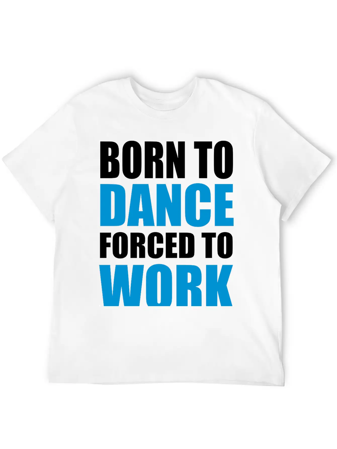 Dancing Stylish Everyday T-Shirt – Unisex Basic Cotton Tee