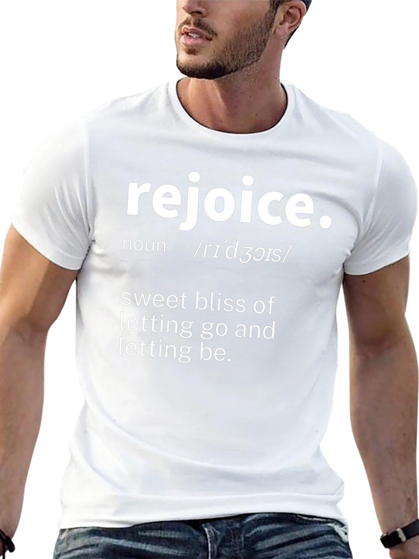 Rejoice Definition T-Shirt | Blissful Expression