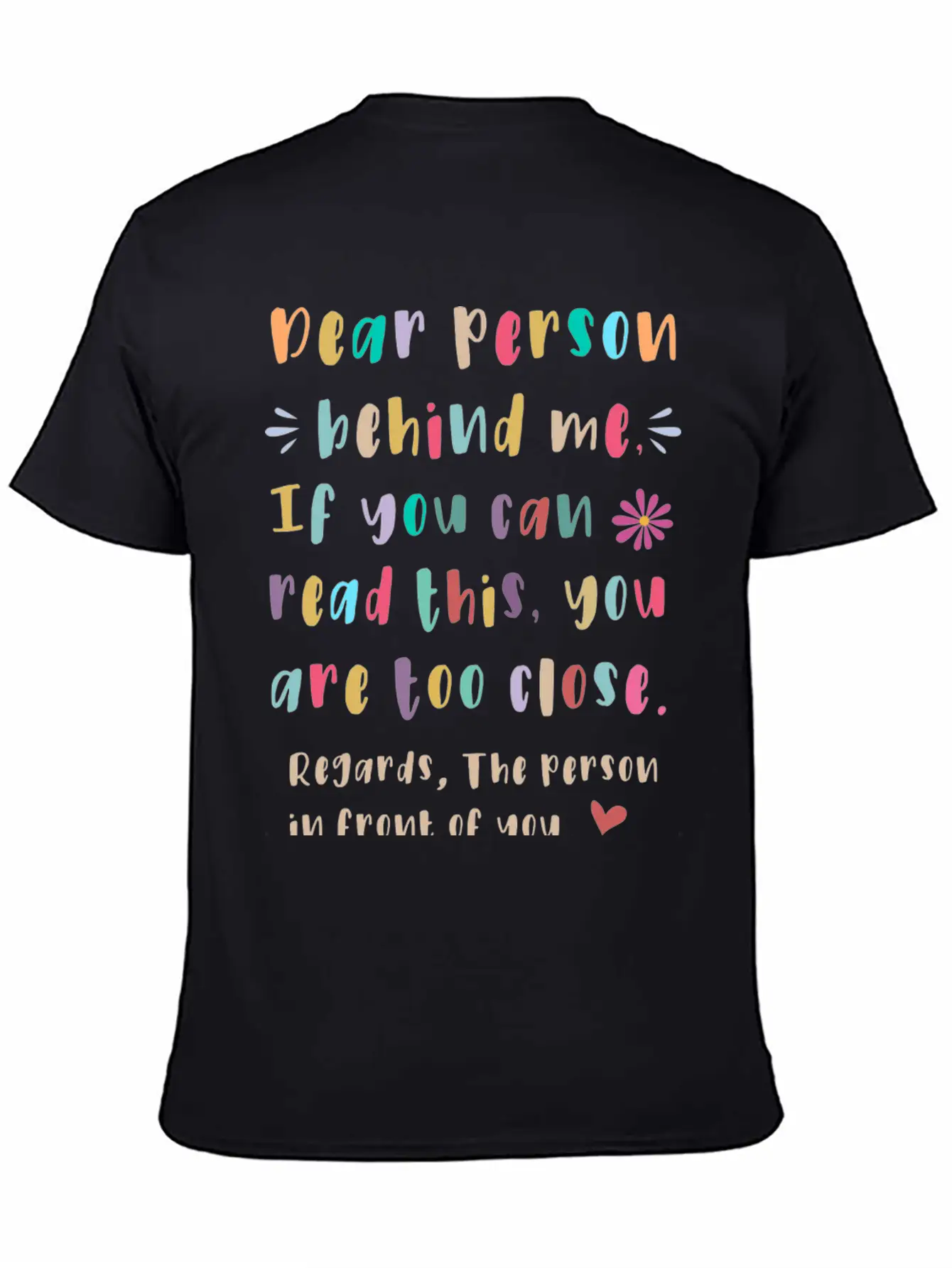 Dear Person Behind Me Unisex Short Sleeve Soft Cotton T-Shirt – Casual Everyday Wear