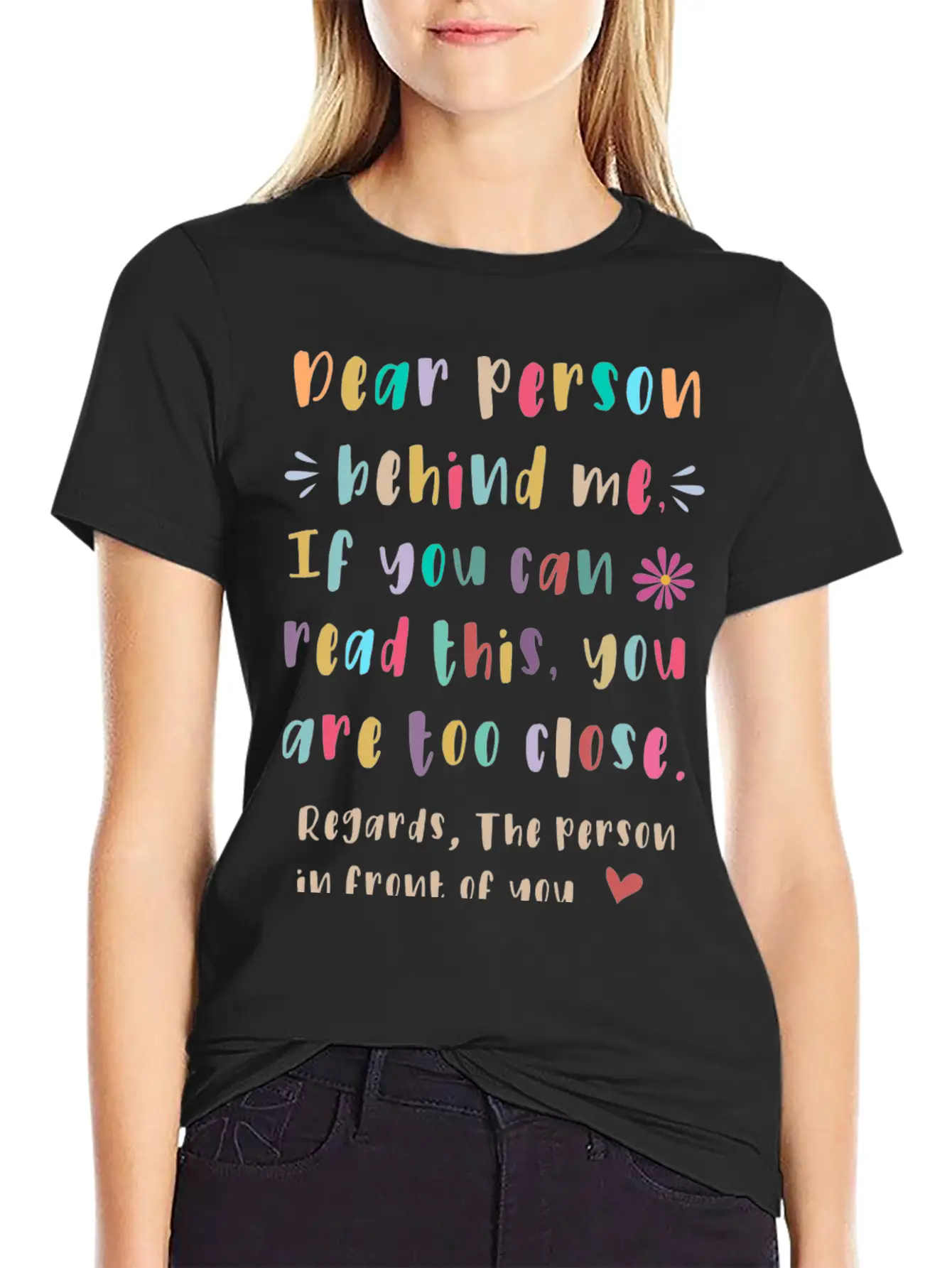Dear Person Behind Me Unisex Short Sleeve Soft Cotton T-Shirt – Casual Everyday Wear