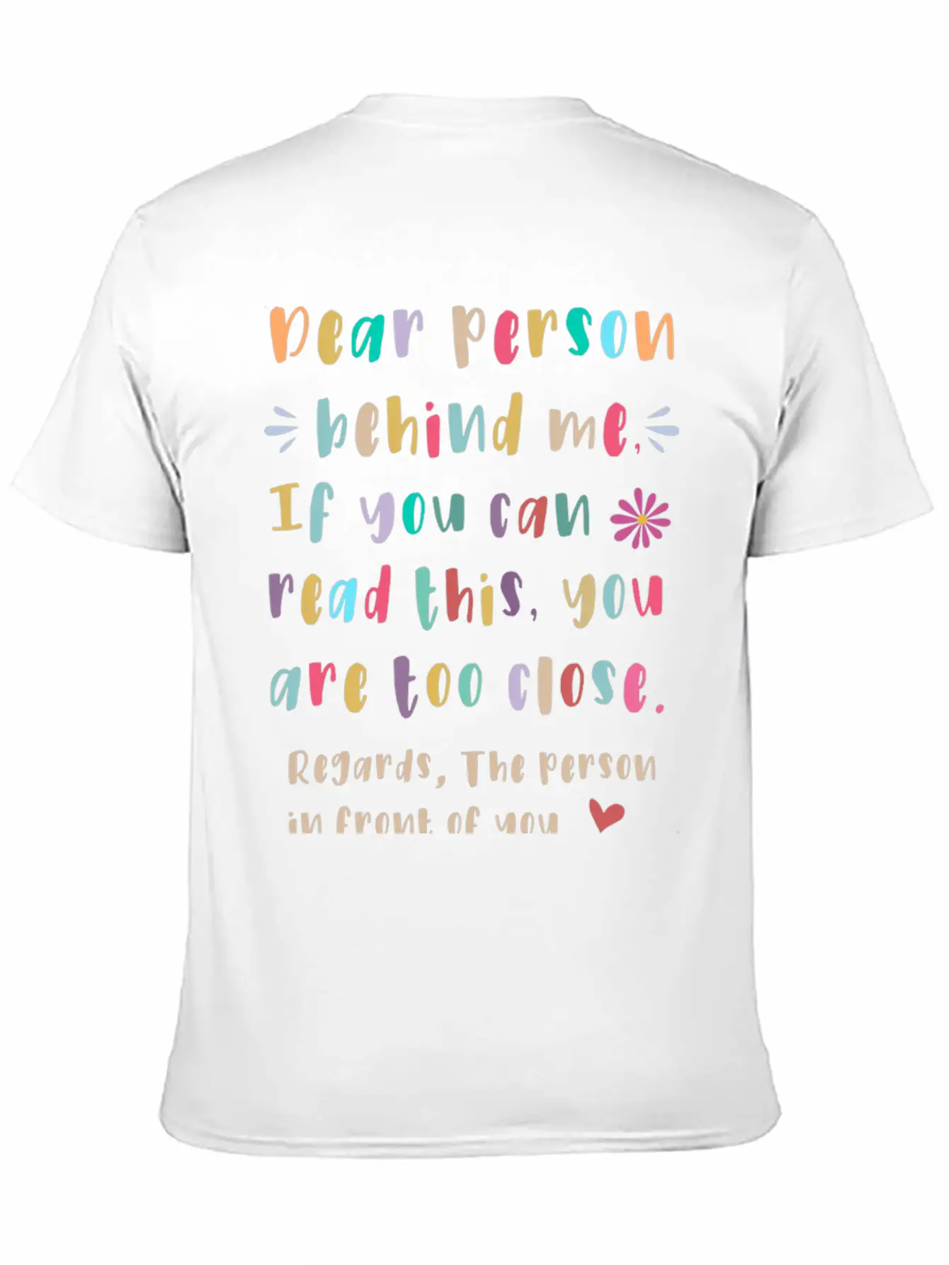 Dear Person Behind Me Unisex Short Sleeve Soft Cotton T-Shirt – Casual Everyday Wear