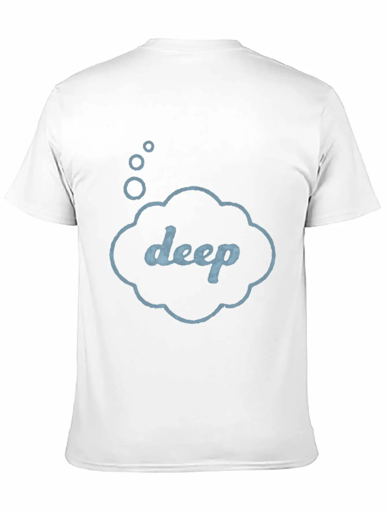 Deep Thought Funny Sarcasm Graphic For Men Women T Relaxed Everyday Tee – Lightweight And Durable Cotton