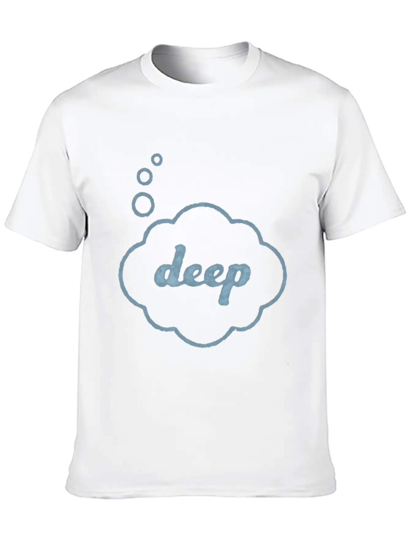 Deep Thought Funny Sarcasm Graphic For Men Women T Relaxed Everyday Tee – Lightweight And Durable Cotton