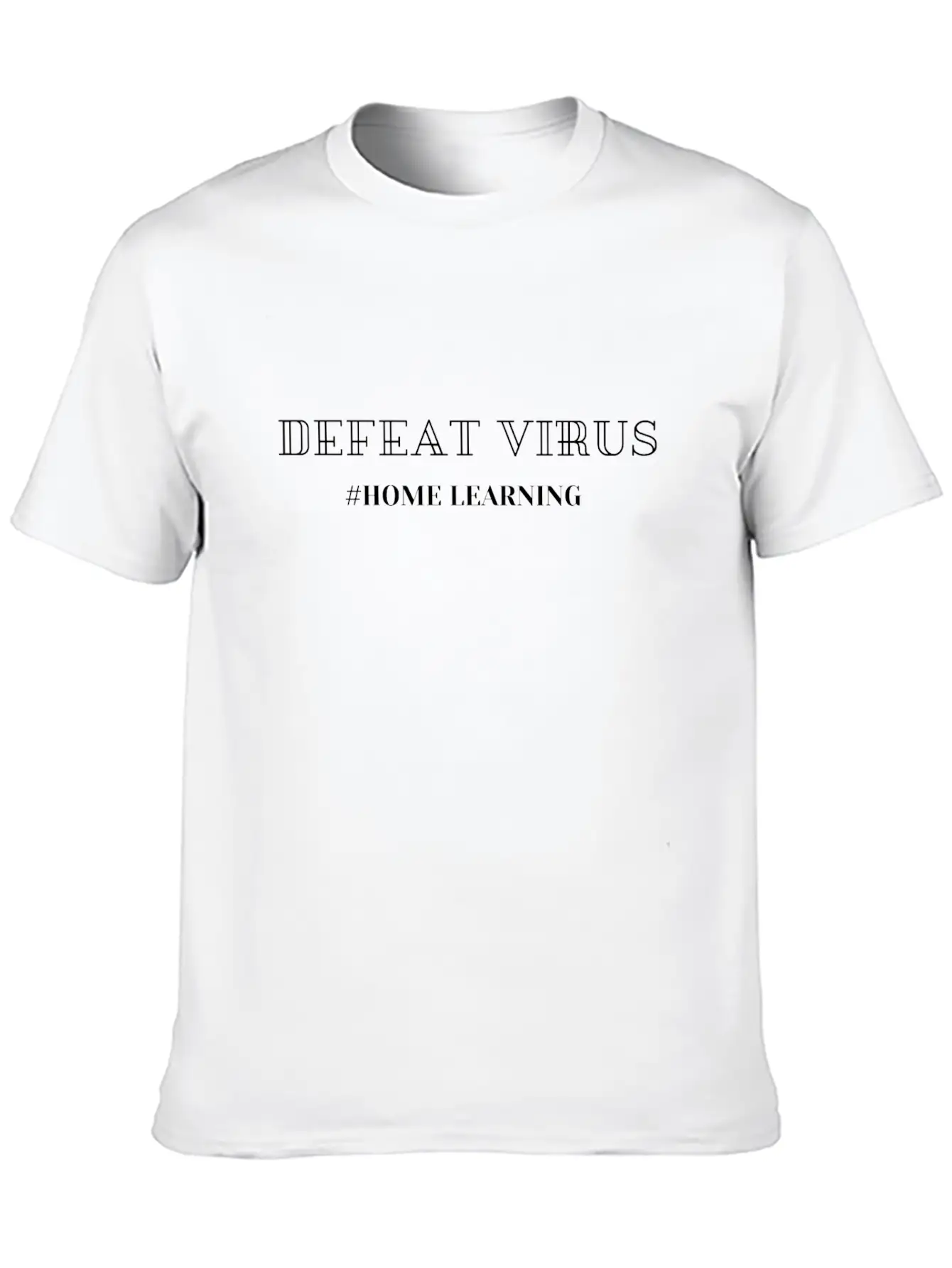 Defeat Virus Home Learning Unisex Short Sleeve Soft Cotton T-Shirt – Casual Everyday Wear