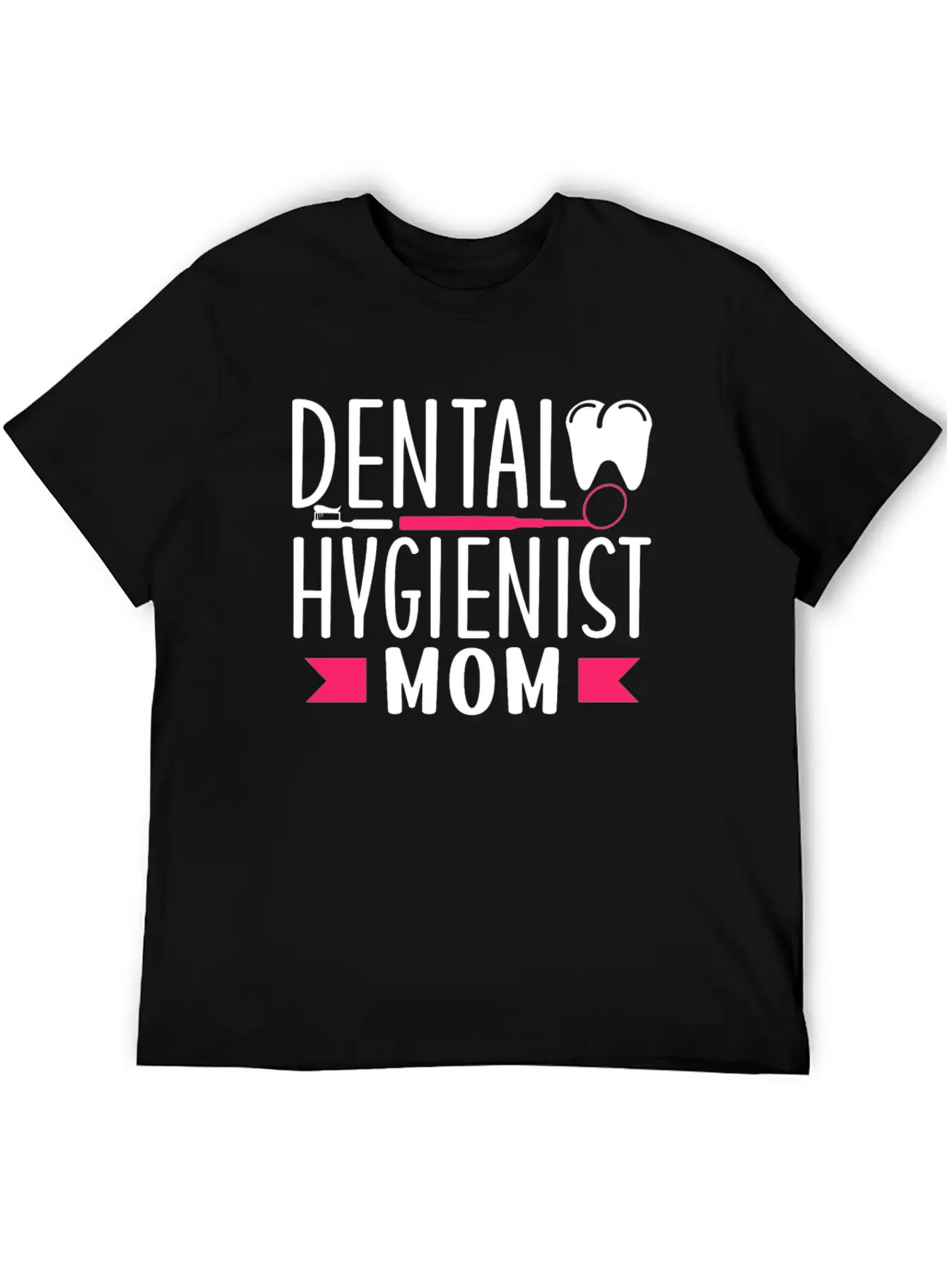 Dental Hygienist Mom Hygiene Dentist Clinic Team Stylish Everyday T-Shirt – Unisex Basic Cotton Tee