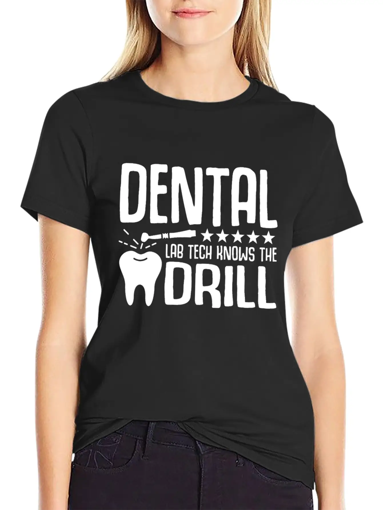 Dental Lab Tech Knows The Drill Stylish Everyday T-Shirt – Unisex Basic Cotton Tee
