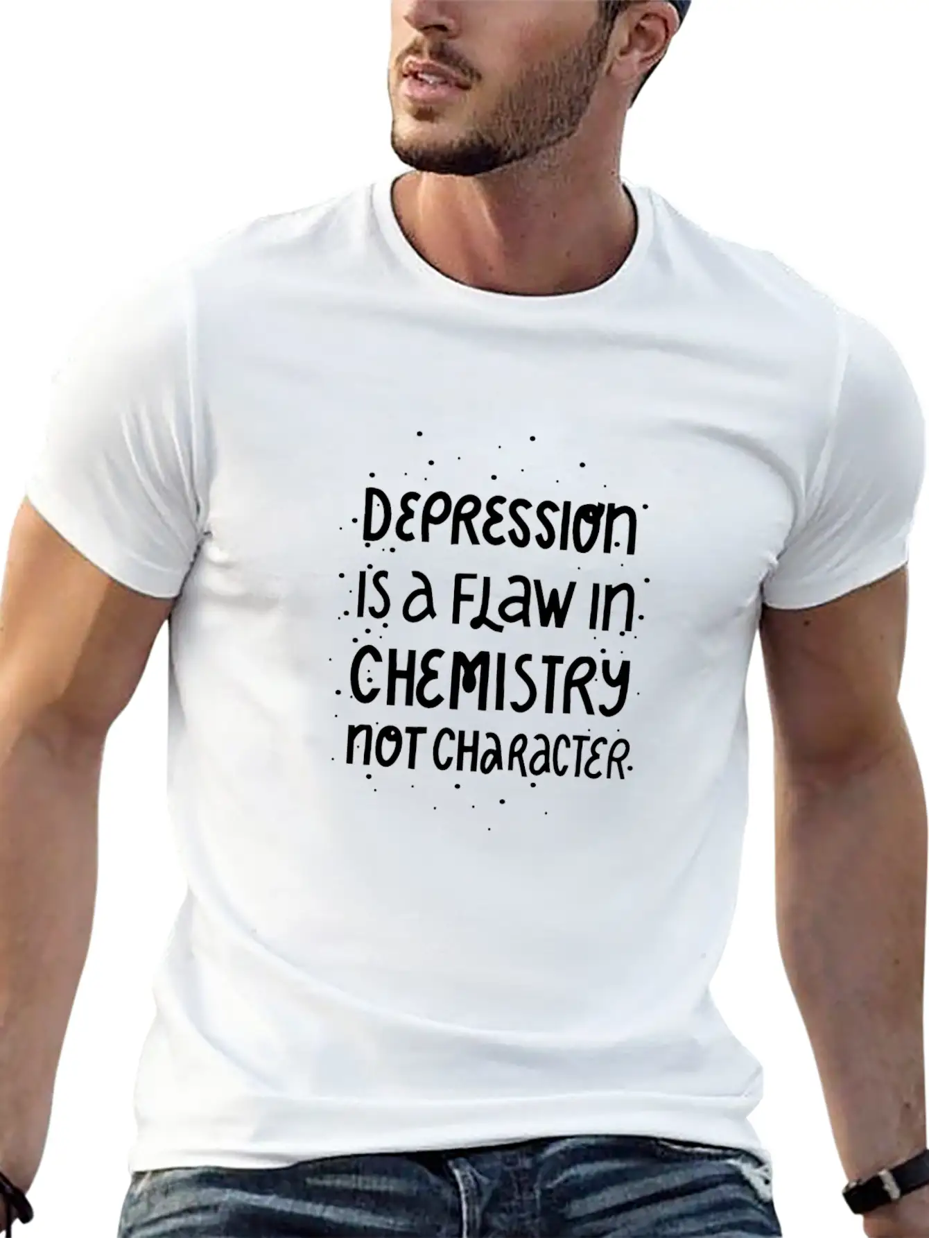 Depression Is A Flaw In Chemistry Not Character Basic Graphic T-Shirt – Daily Comfort In Soft Cotton