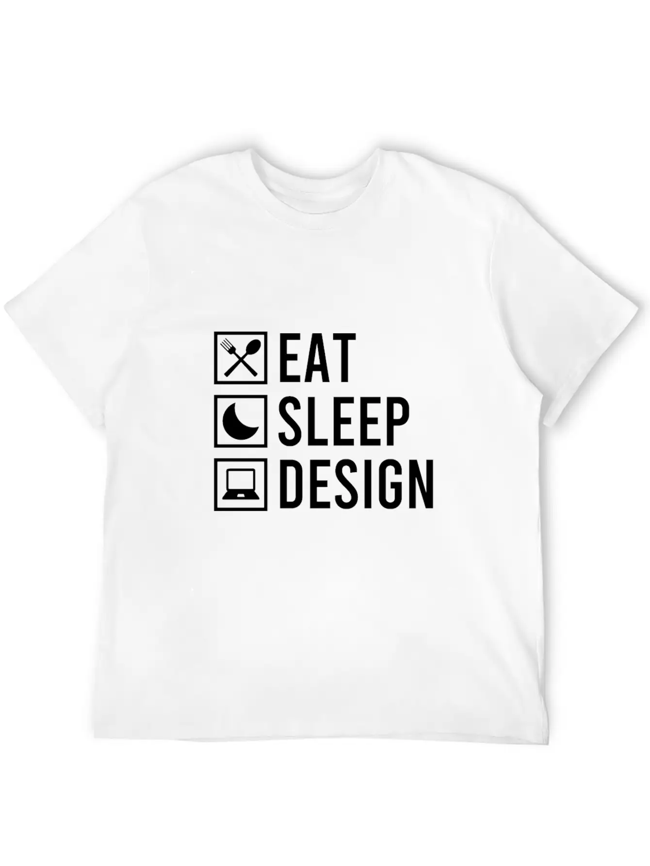 Designing Food, Sleep Stylish Everyday T-Shirt – Unisex Basic Cotton Tee