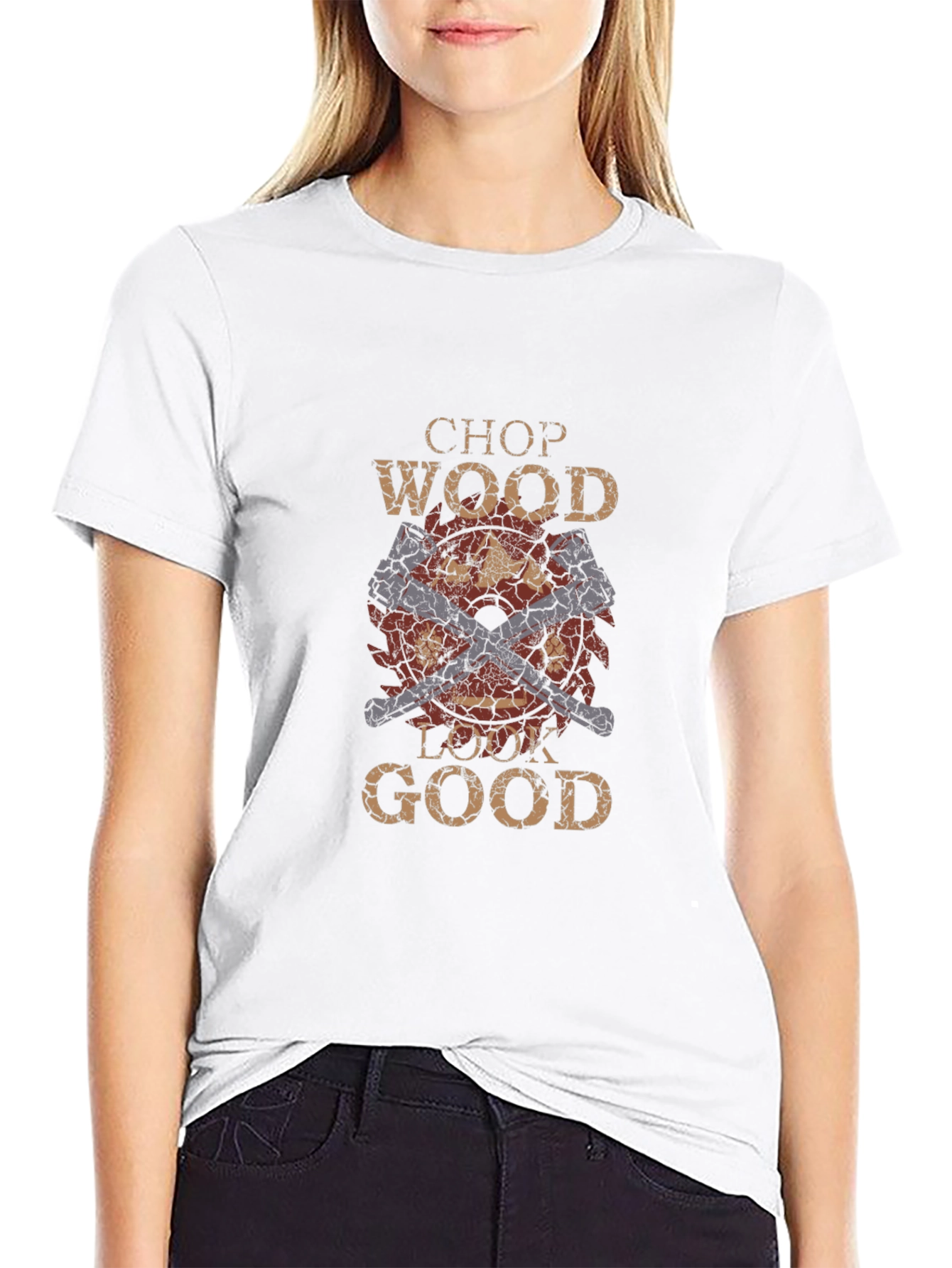 Chop Wood Look Good Graphic Tee