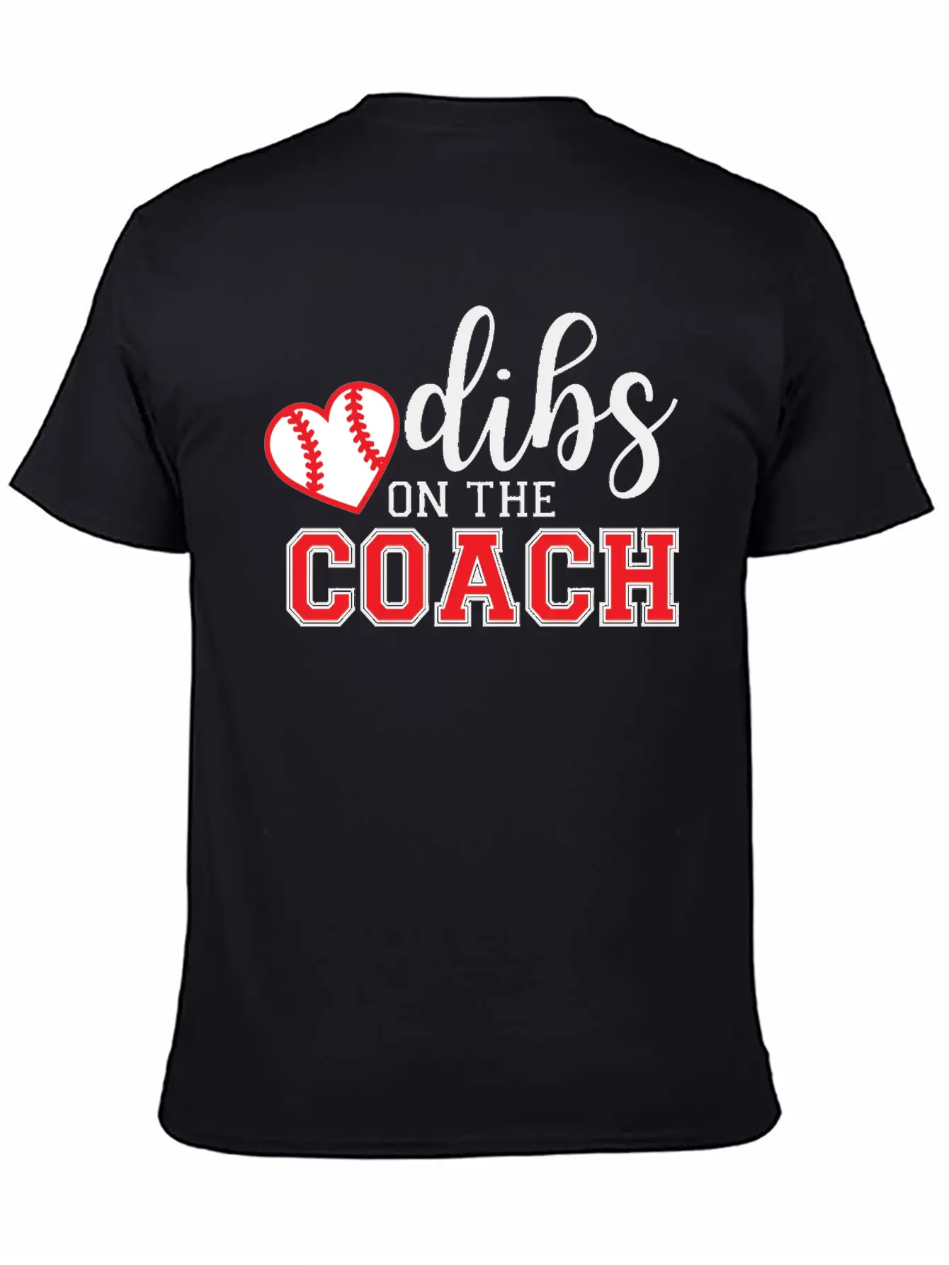 Dibs On The Coach Shirt Unisex Short Sleeve Soft Cotton T-Shirt – Casual Everyday Wear
