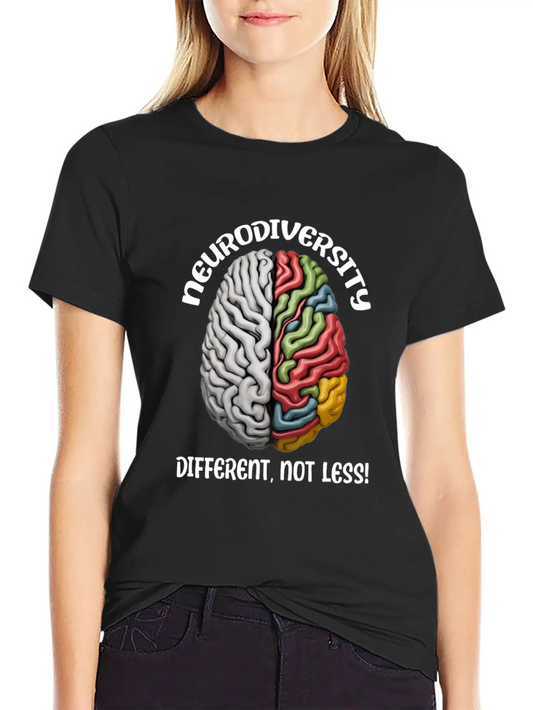 "Different, Not Less" Neurodiversity Stylish Everyday T-Shirt – Unisex Basic Cotton Tee