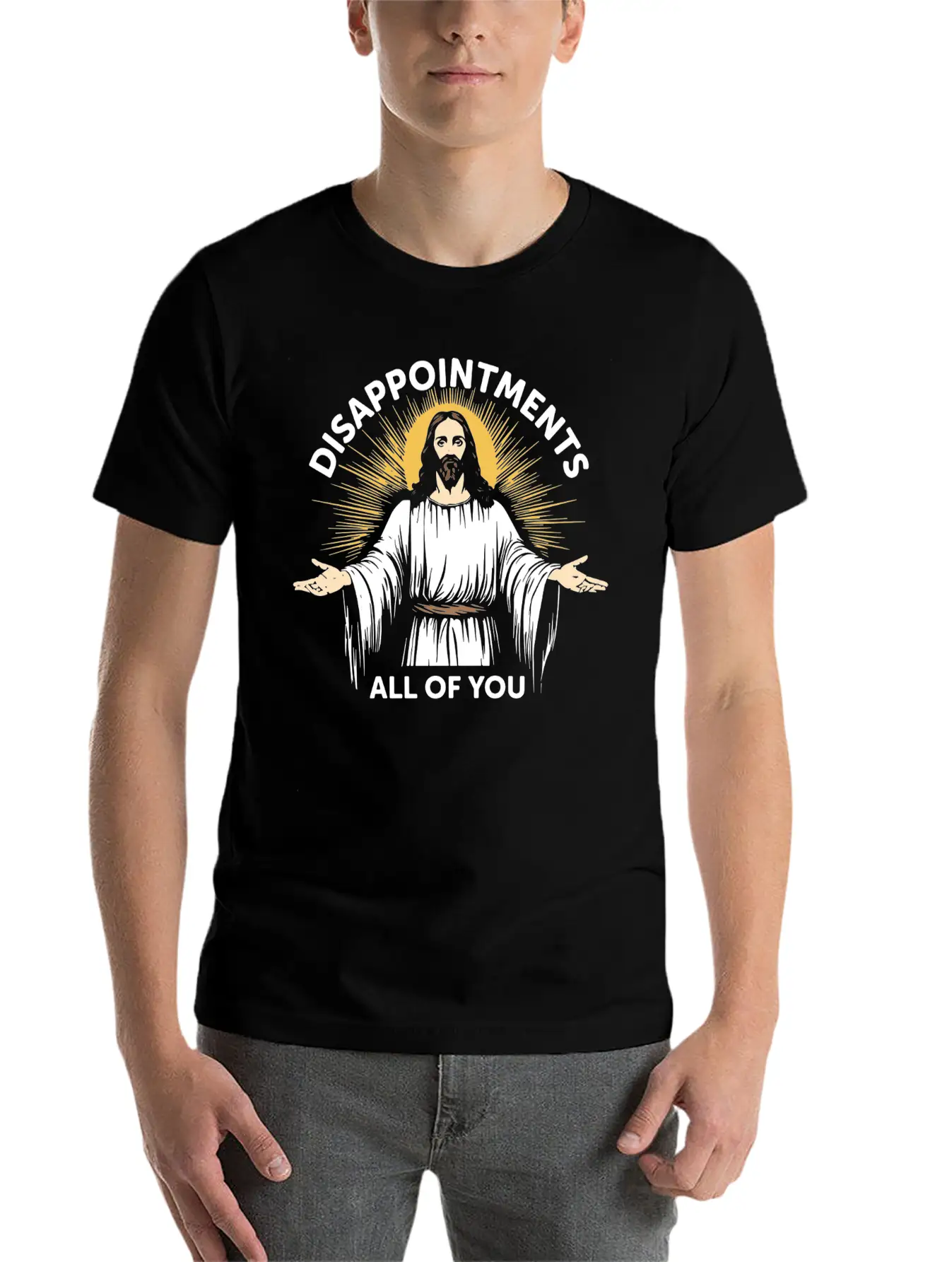 Disappointments All Of You Stylish Everyday T-Shirt – Unisex Basic Cotton Tee