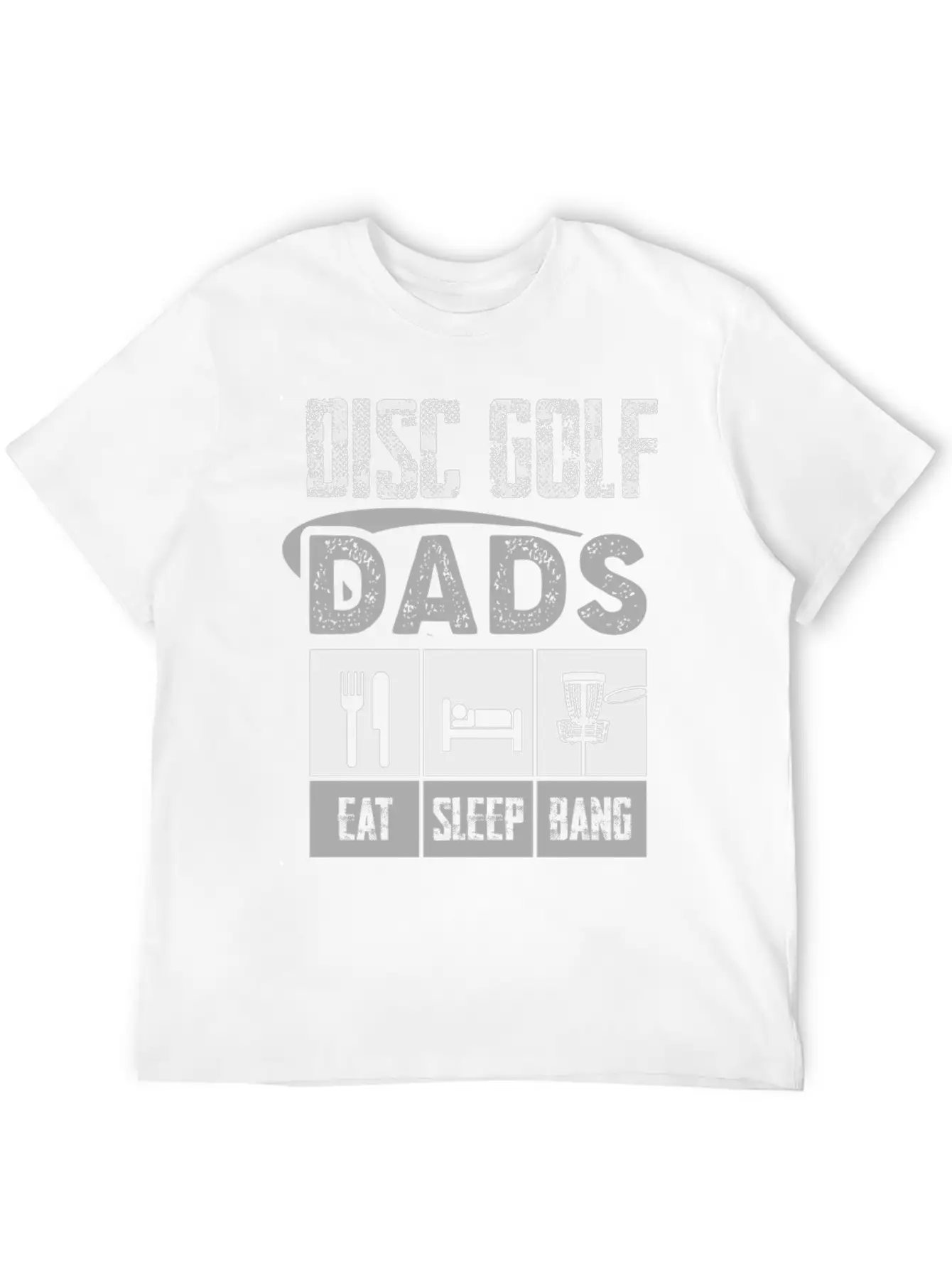 Disc Golf Dad Eat Sleep Bang Funny Frolf Gray Comfortable Minimalist Graphic Tee – Summer Style Essential