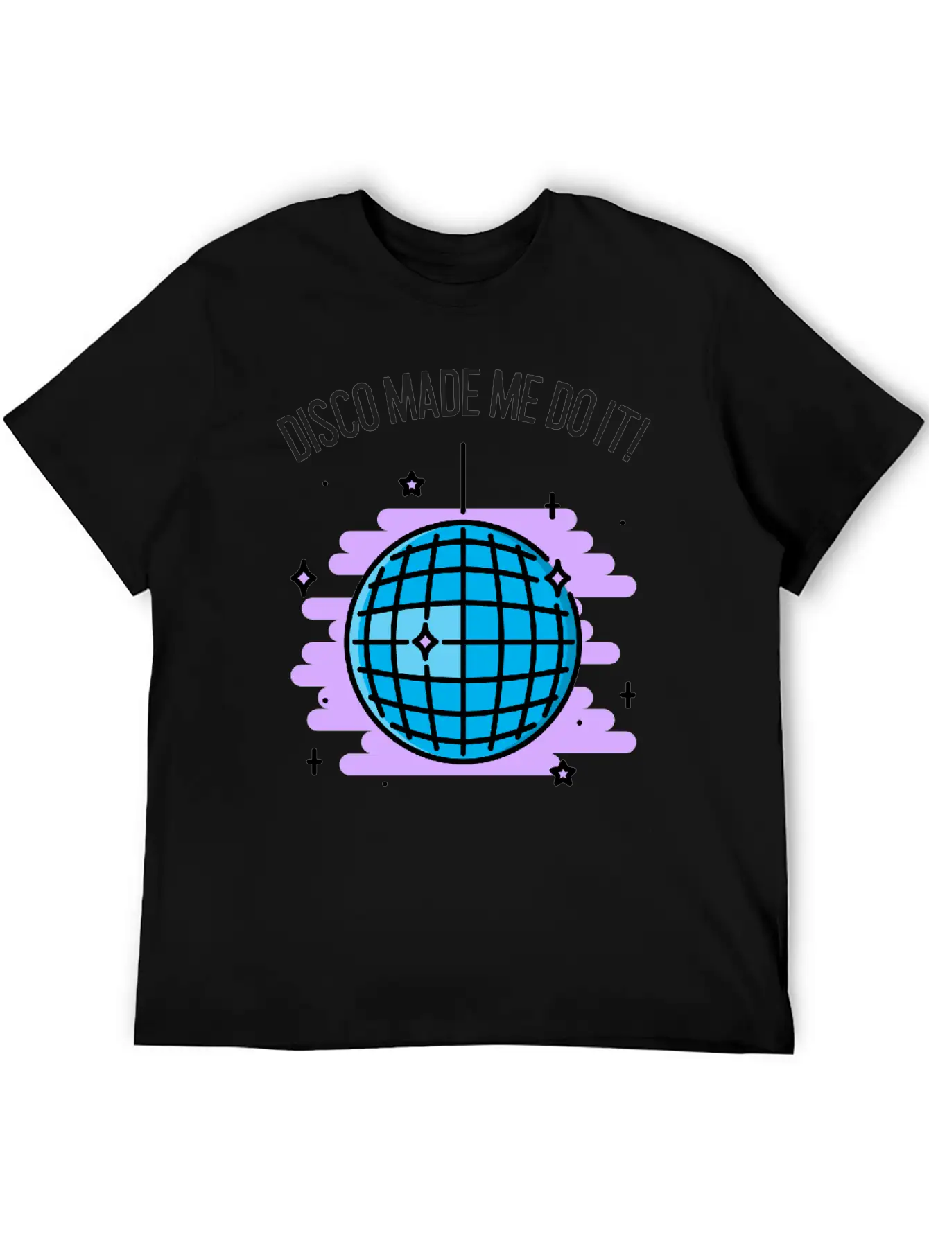 Disco Made Me Do It 70's Music Stylish Everyday T-Shirt – Unisex Basic Cotton Tee