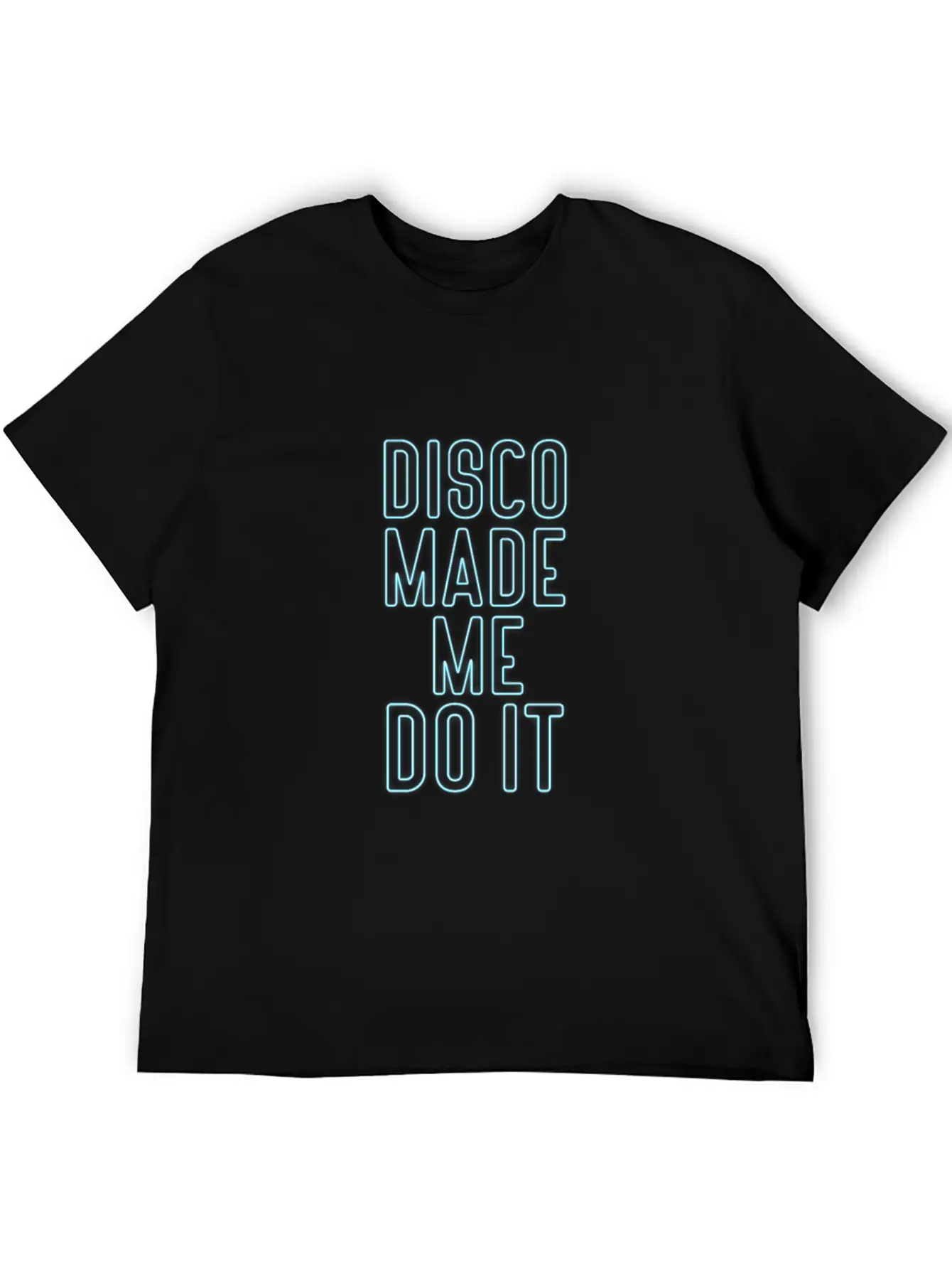 Disco Made Me Do It Timeless Short Sleeve Tee – Comfy And Minimalist Design