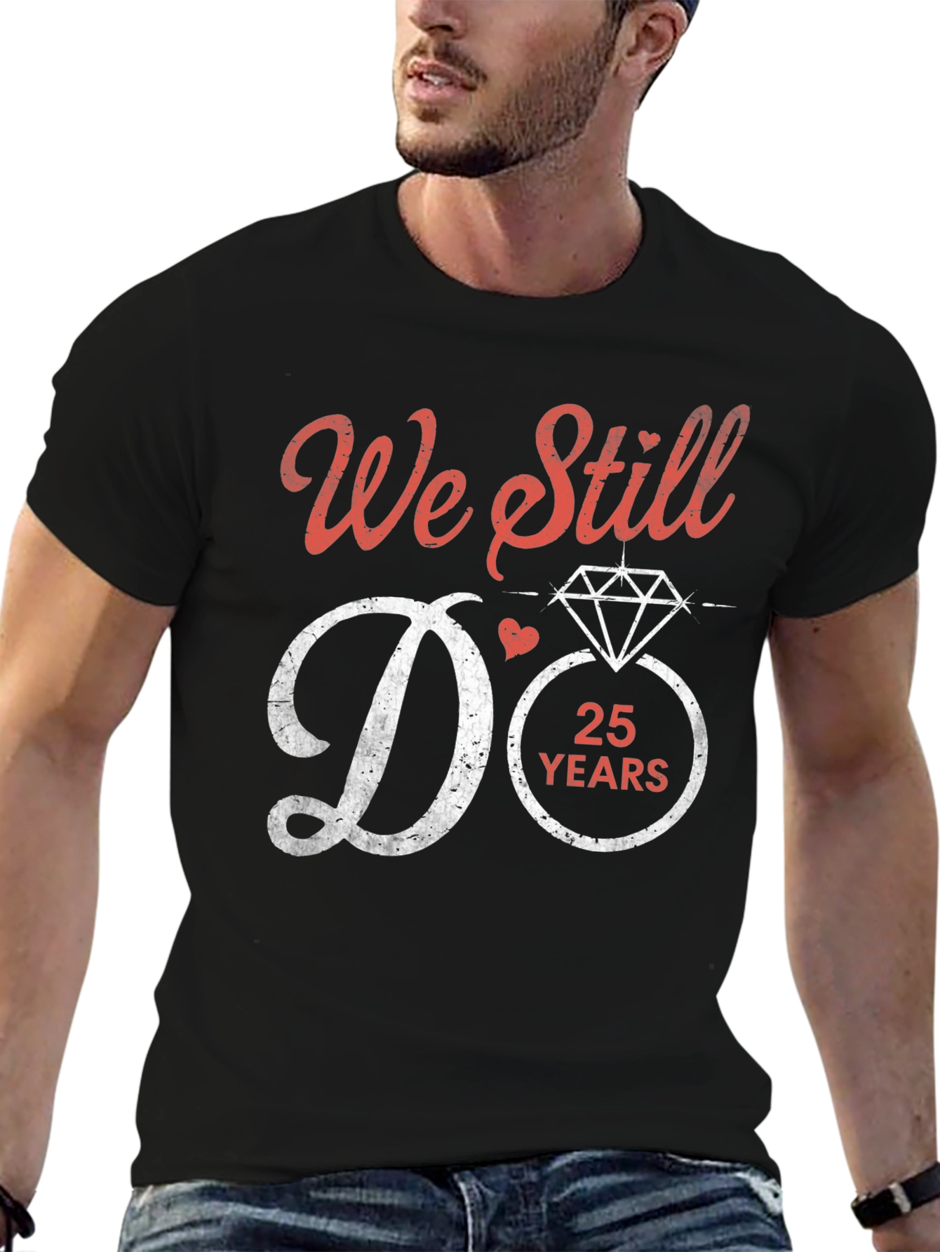 25th Anniversary We Still Do T-Shirt