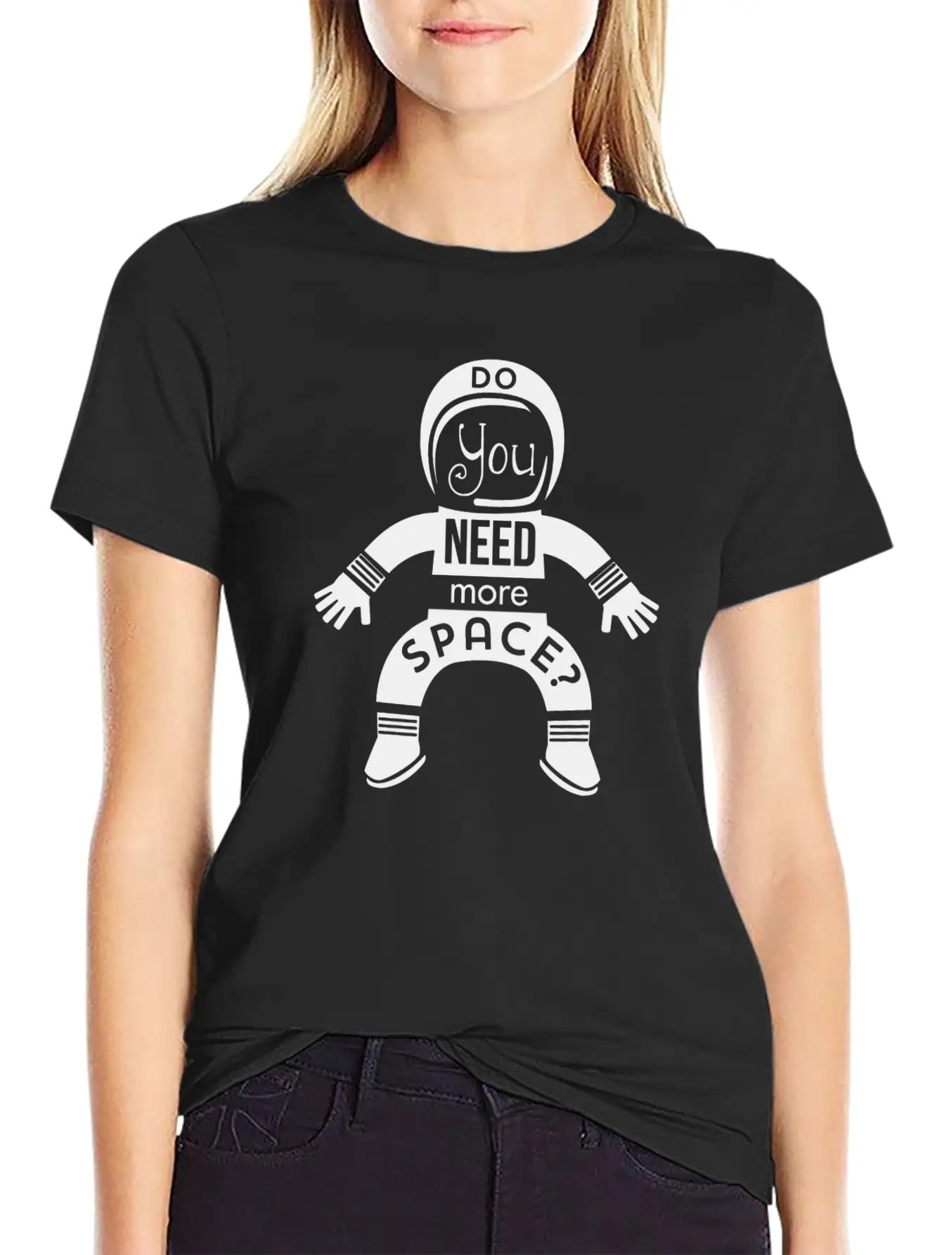 Do You Need More Space Essential Unisex Summer Tee – Soft Cotton Casual Fit