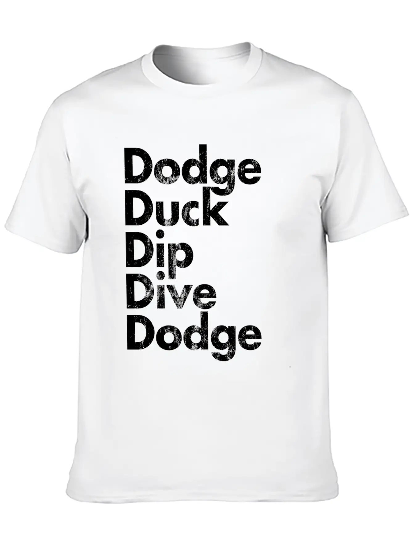 Dodge Duck Dip Dive Dodge Dodgeball Basic Graphic T-Shirt – Daily Comfort In Soft Cotton